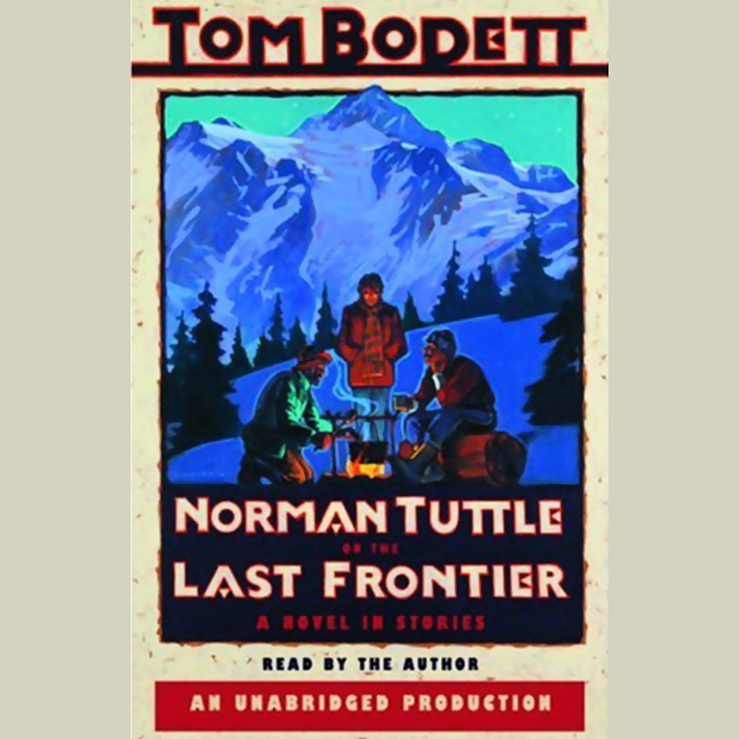 Norman Tuttle on the Last Frontier