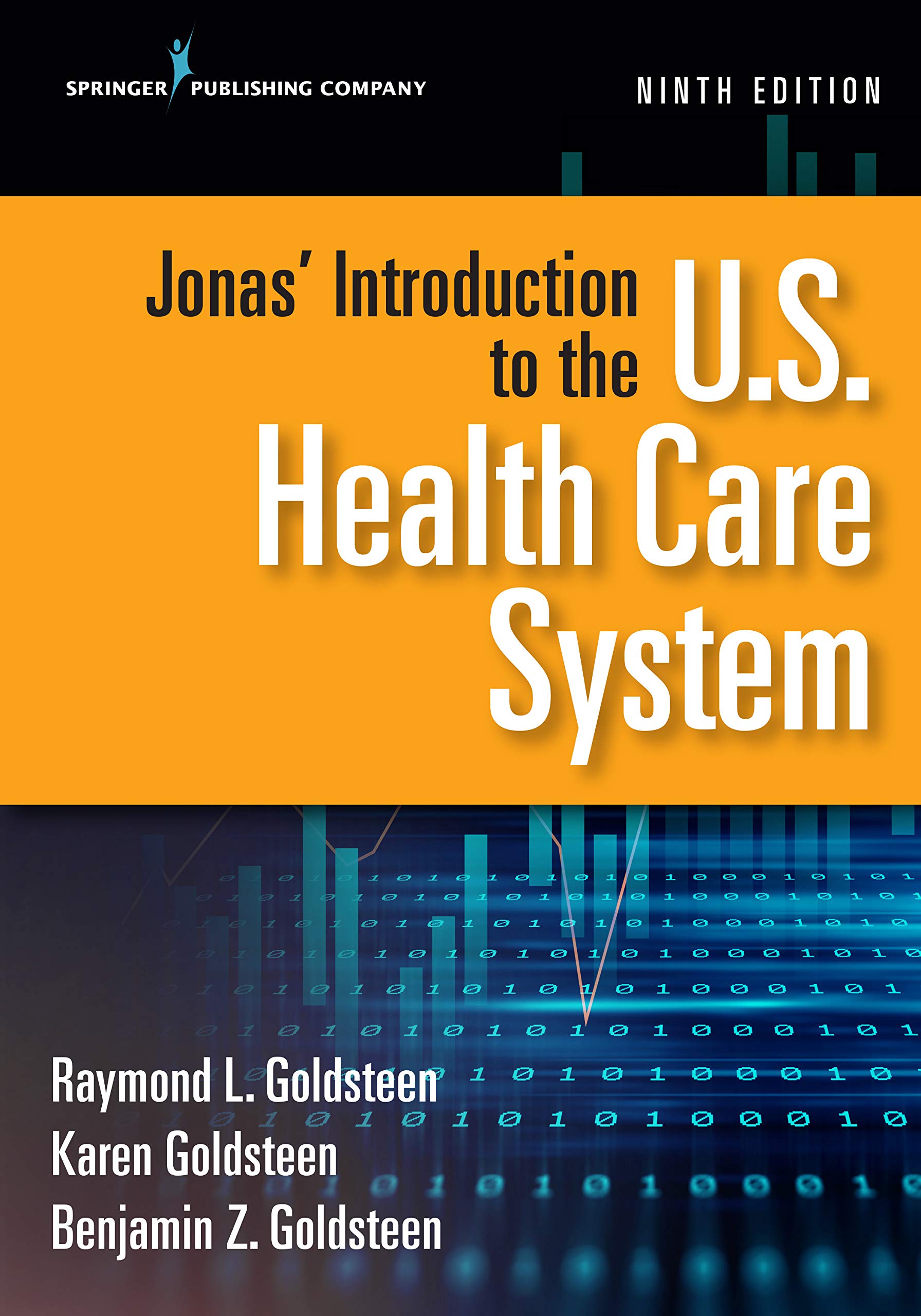 Jonas' Introduction to the U.S. Health Care System, Ninth Edition