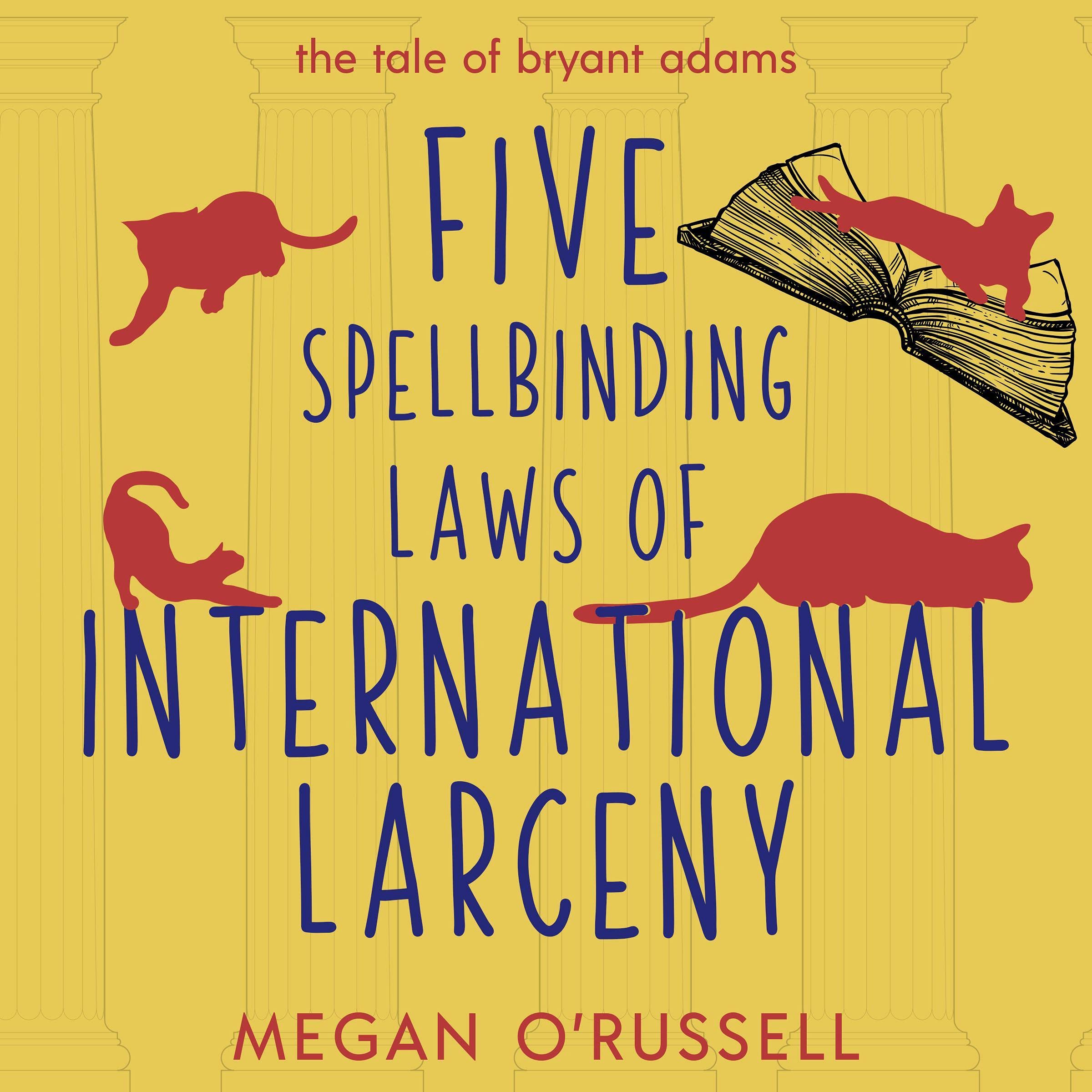 Cover art for Five Spellbinding Laws of International Larceny