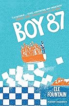 Boy 87: a multi award-winning children's novel about refugees, friendship and survival
