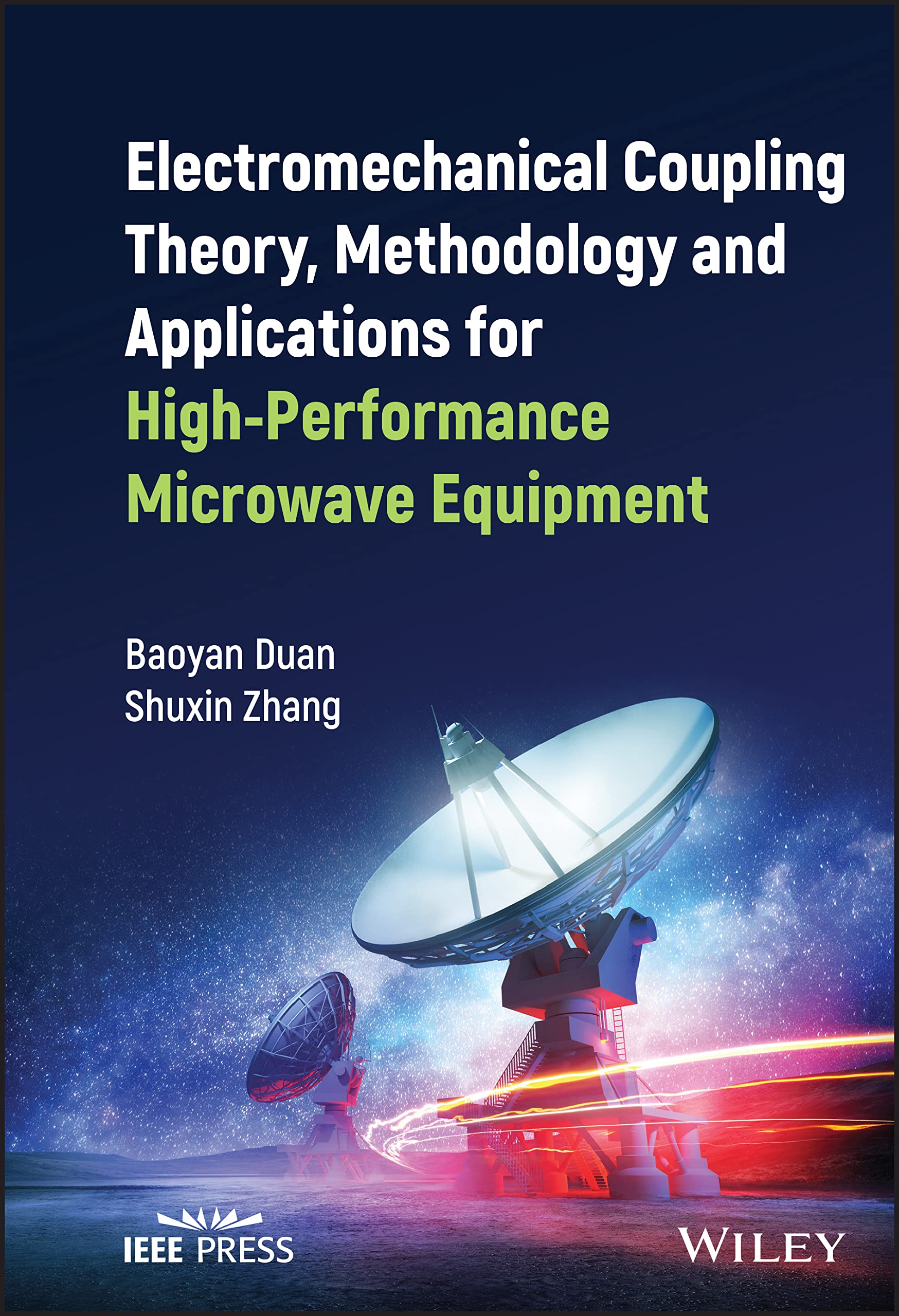 Buy Electromechanical Coupling Theory, Methodology and Applications for High-performance Microwave Equipment (IEEE Press) — BookShops.in
