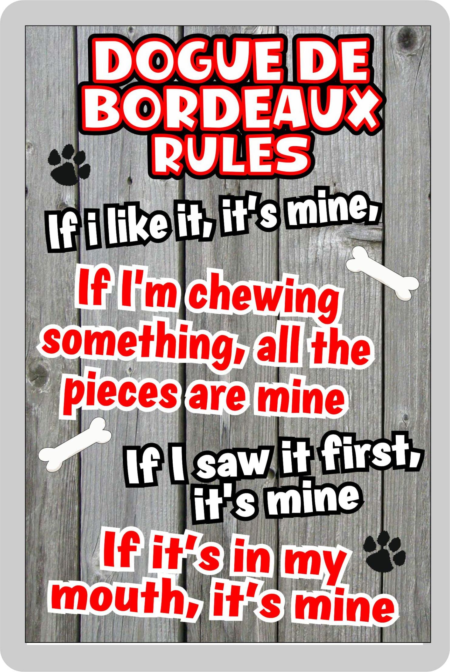 Decalarama Bordeaux Dogue De Fridge Magnet Gift - Dog Rules - If I Like It It's Mine - Cute Animal Novelty Pet Birthday Gift
