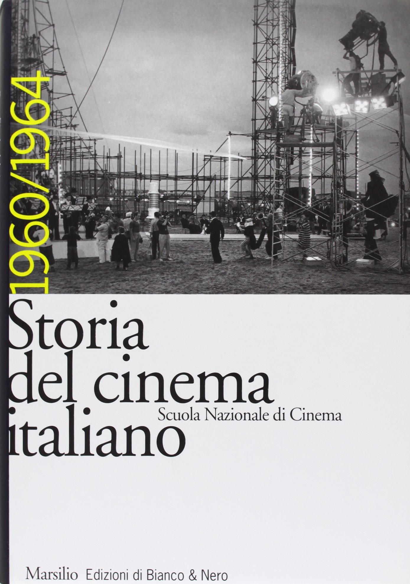 Storia del cinema italiano. 1960-1964 (Vol. 10)
