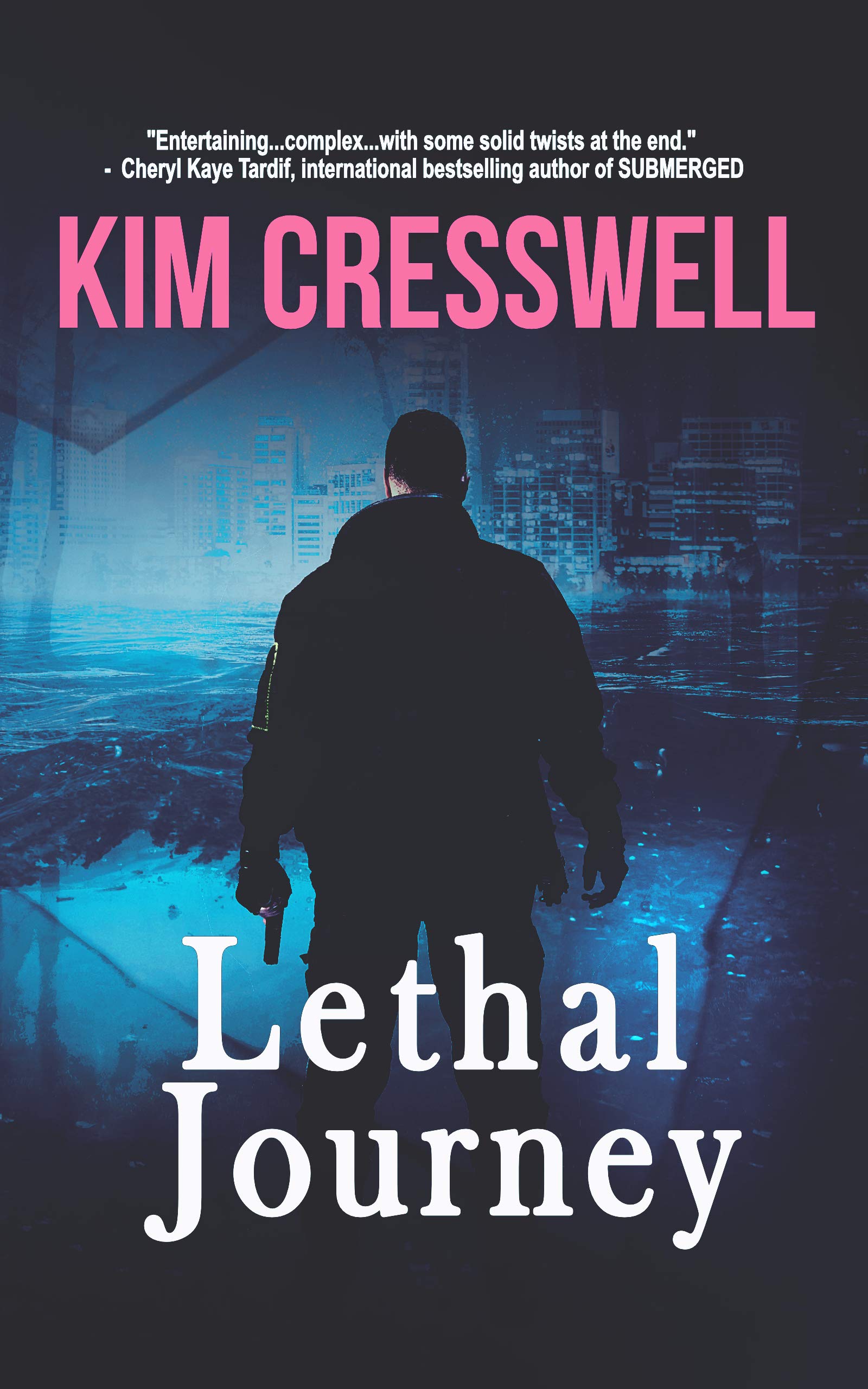 Lethal Journey: A Romantic Thriller