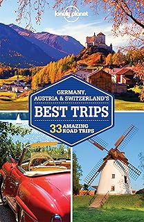 Lonely Planet Germany, Austria & Switzerland's Best Trips (Trips Country)