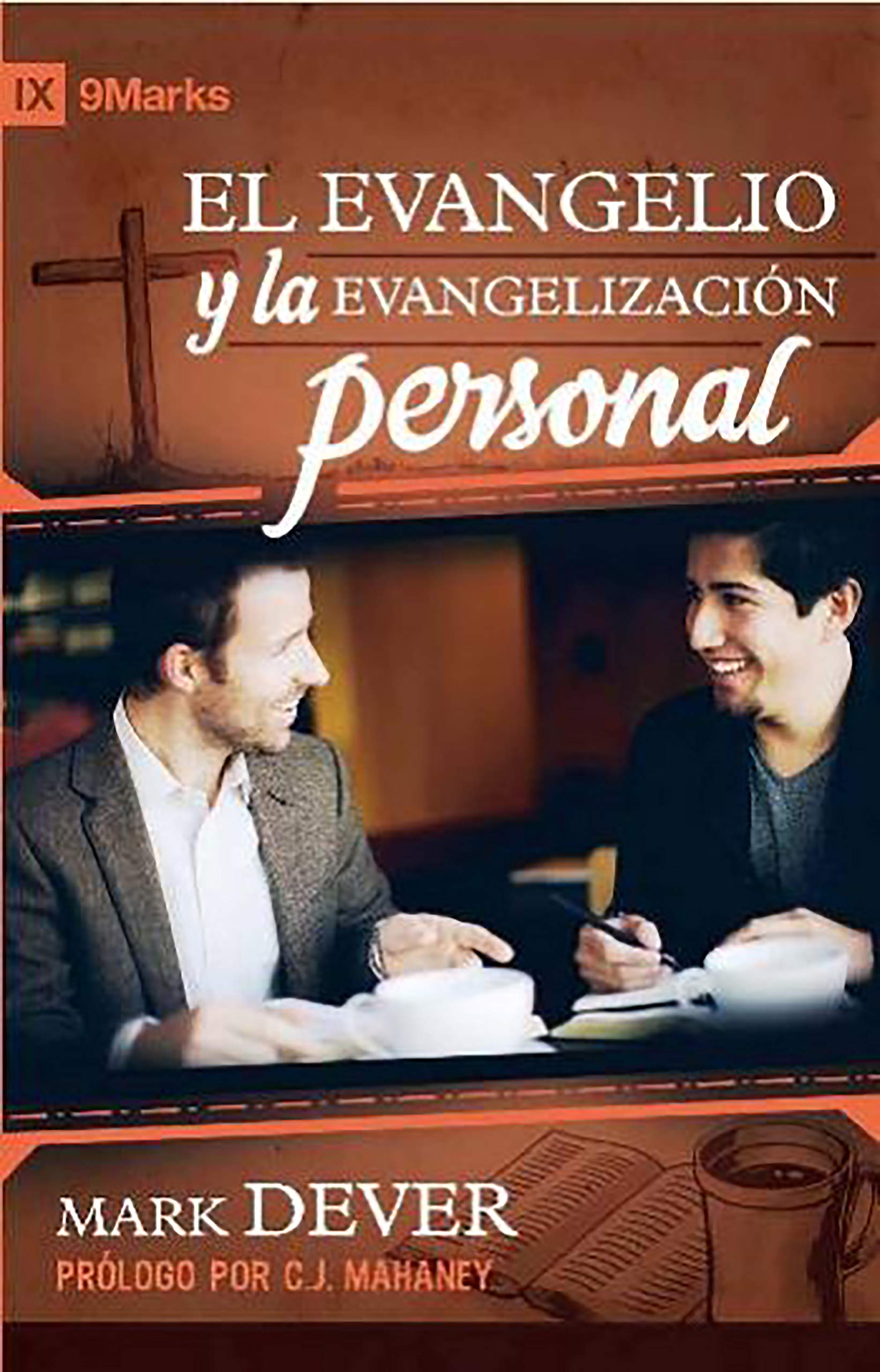 El evangelio y la evangelización personal (Spanish Edition)