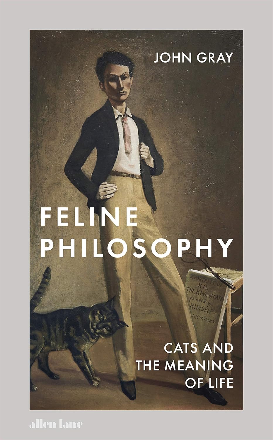 Feline Philosophy Cats and the Meaning of Life Amazon.co.uk Gray