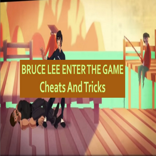 Cheats & Tricks for Bruce Lee Enter The Game App
