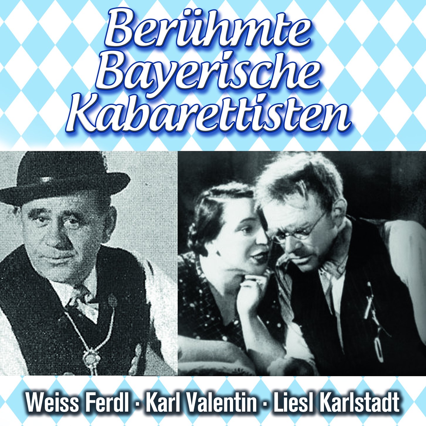 Berühmte Bayerische Kabarettis