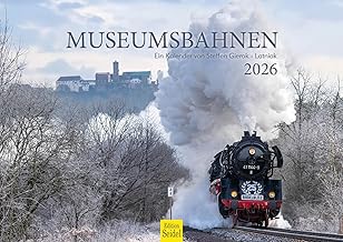 Edition Seidel Premium Museumsbahnen Calendar 2026 DIN A3 Wall Calendar Europe Germany Resin Chunks Mountains Steam Locomotive Steffen Gierok-Latniak