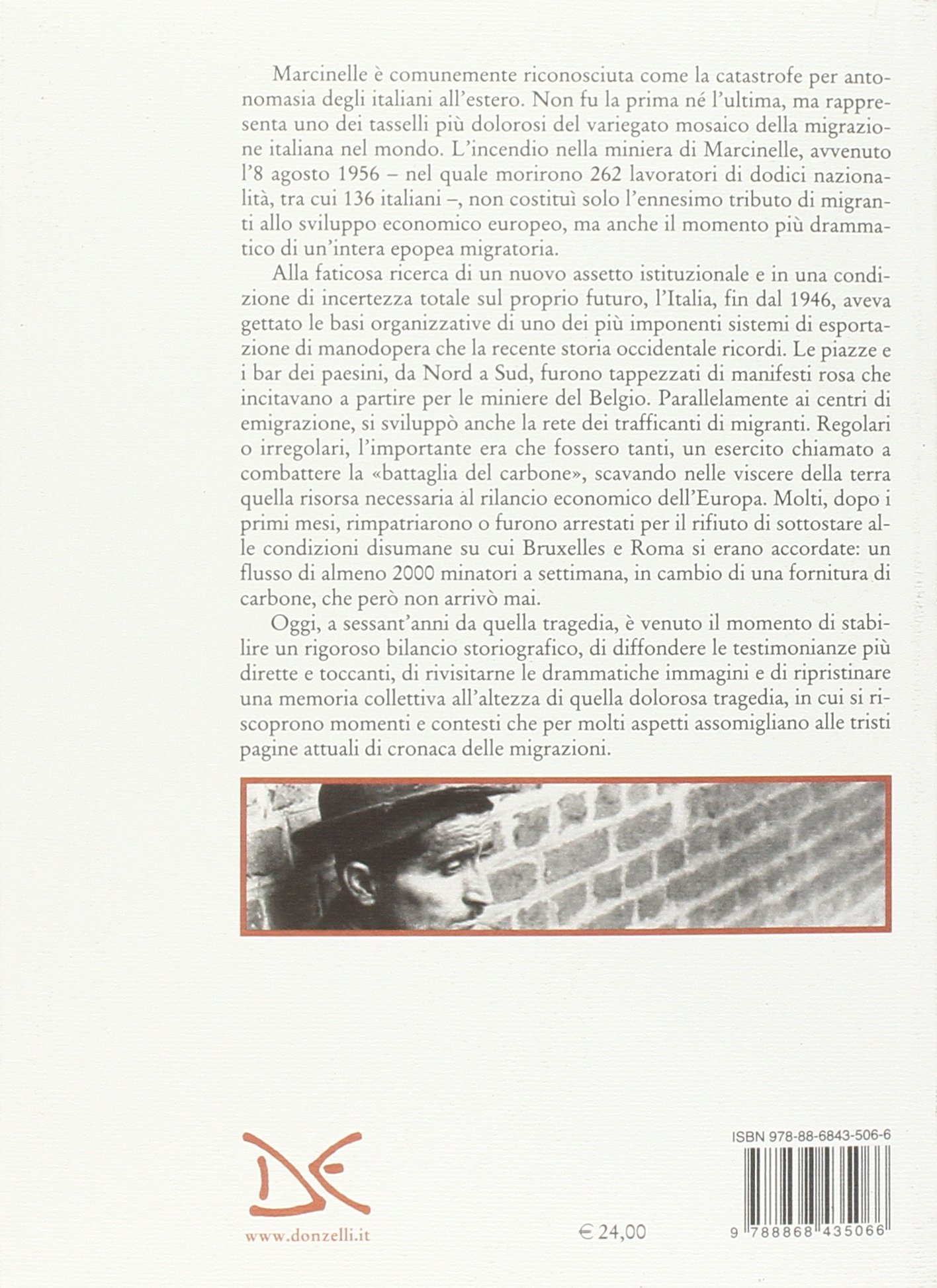 Marcinelle, 1956. Quando la vita valeva meno del carbone