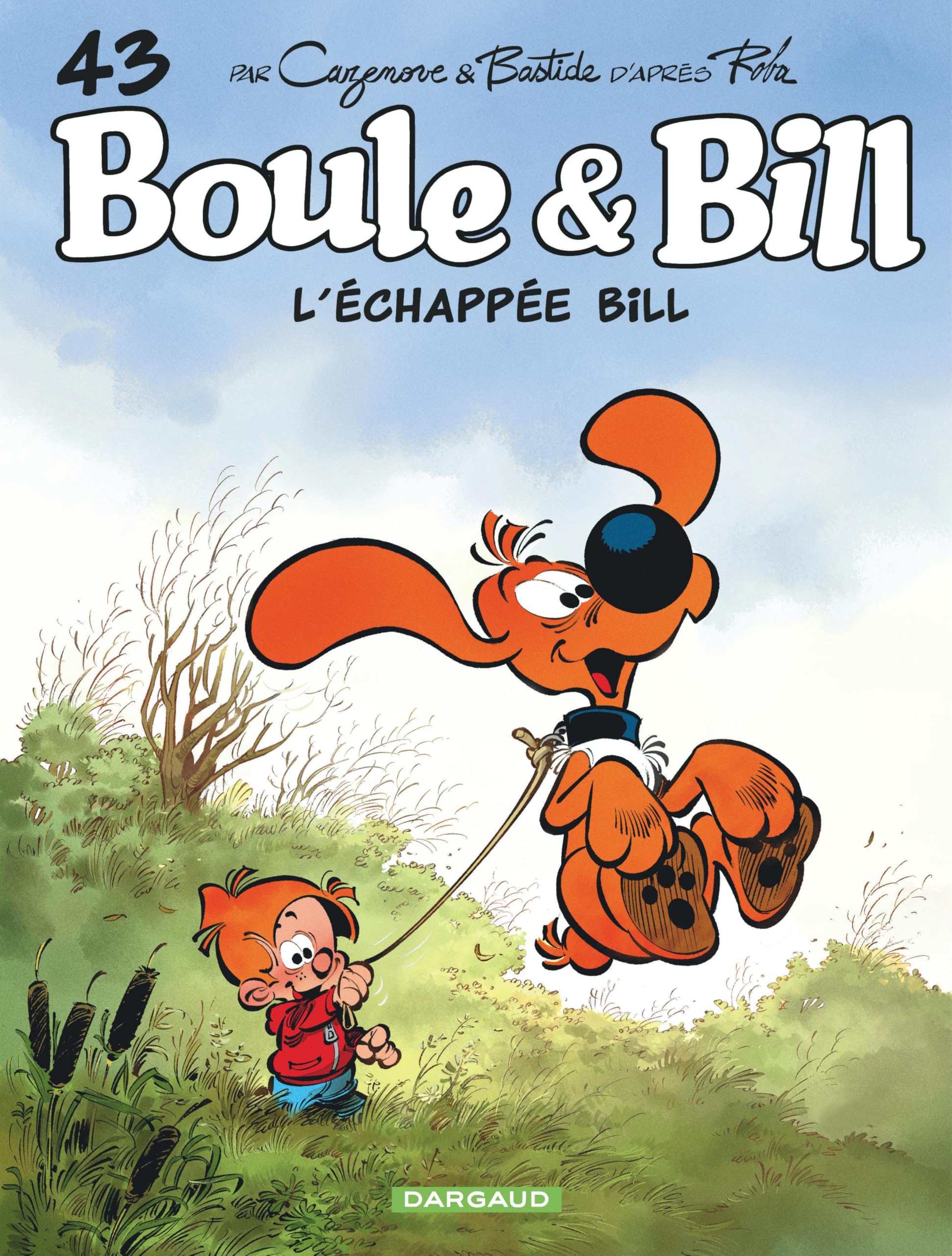 Boule & Bill - Tome 43 - L’échappée Bill