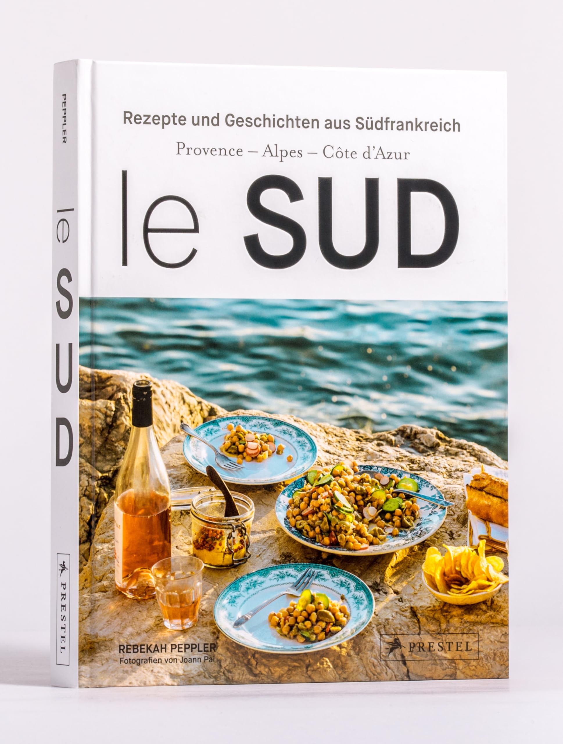 Le Sud: Geschichten und Rezepte aus Südfrankreich - Provence - Alpes - Cote d'Azur - Ausgezeichnet mit dem GAD Award 2025 SILBER