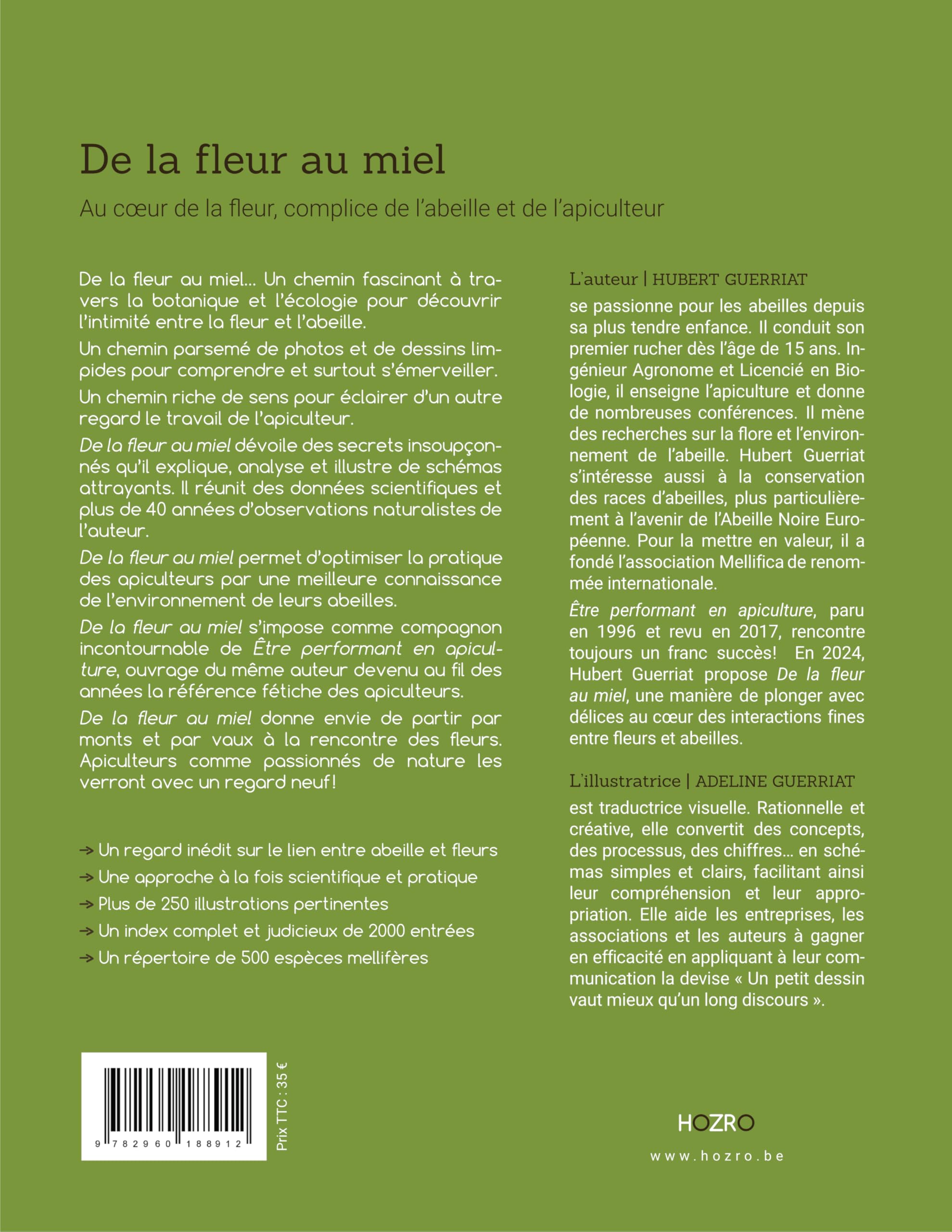 De la fleur au miel - Au cœur de la fleur, complice de l’abeille et de l’apiculteur