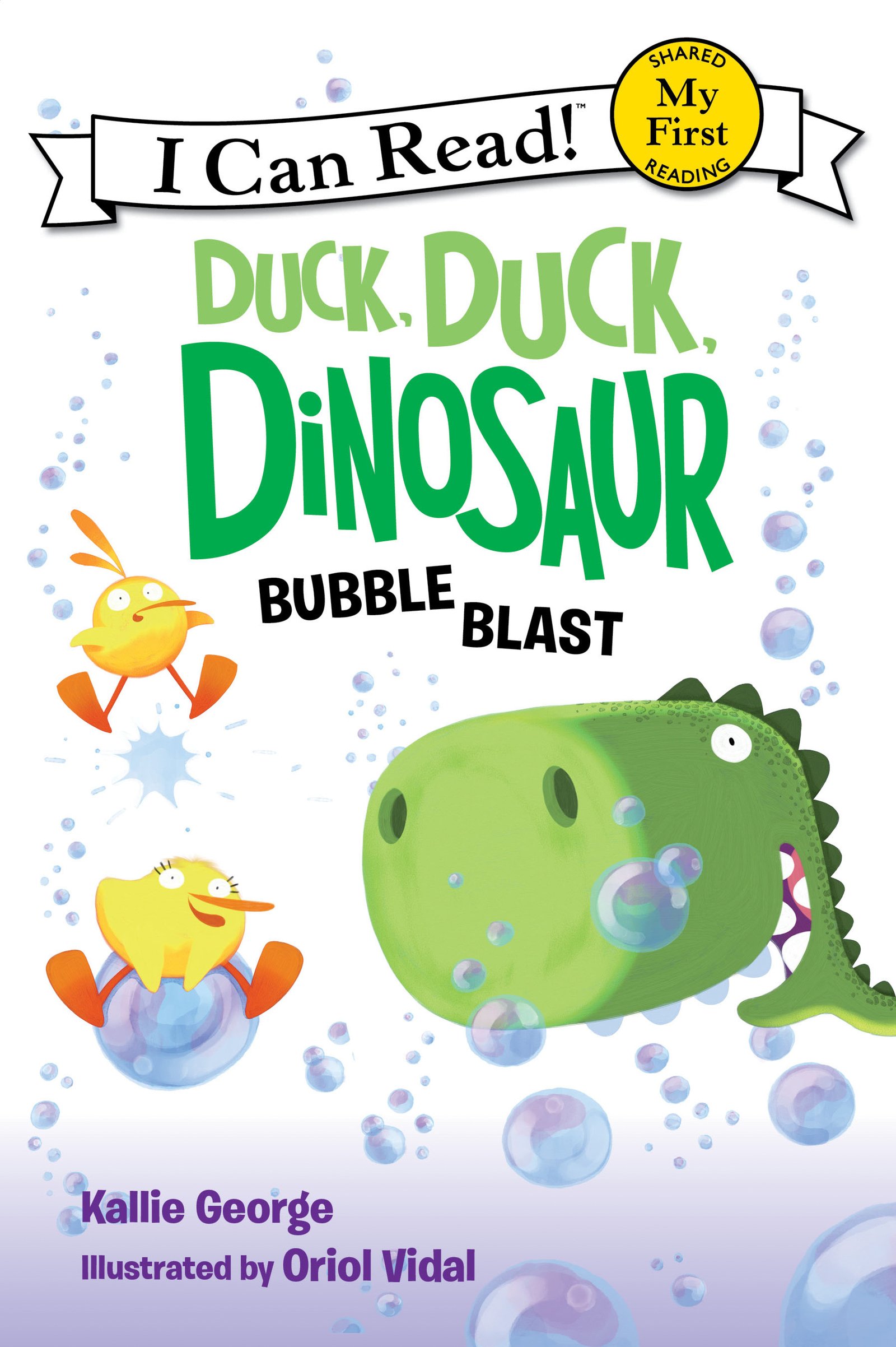 Duck, Duck, Dinosaur: Bubble Blast (My First I Can Read) Kindle Edition
