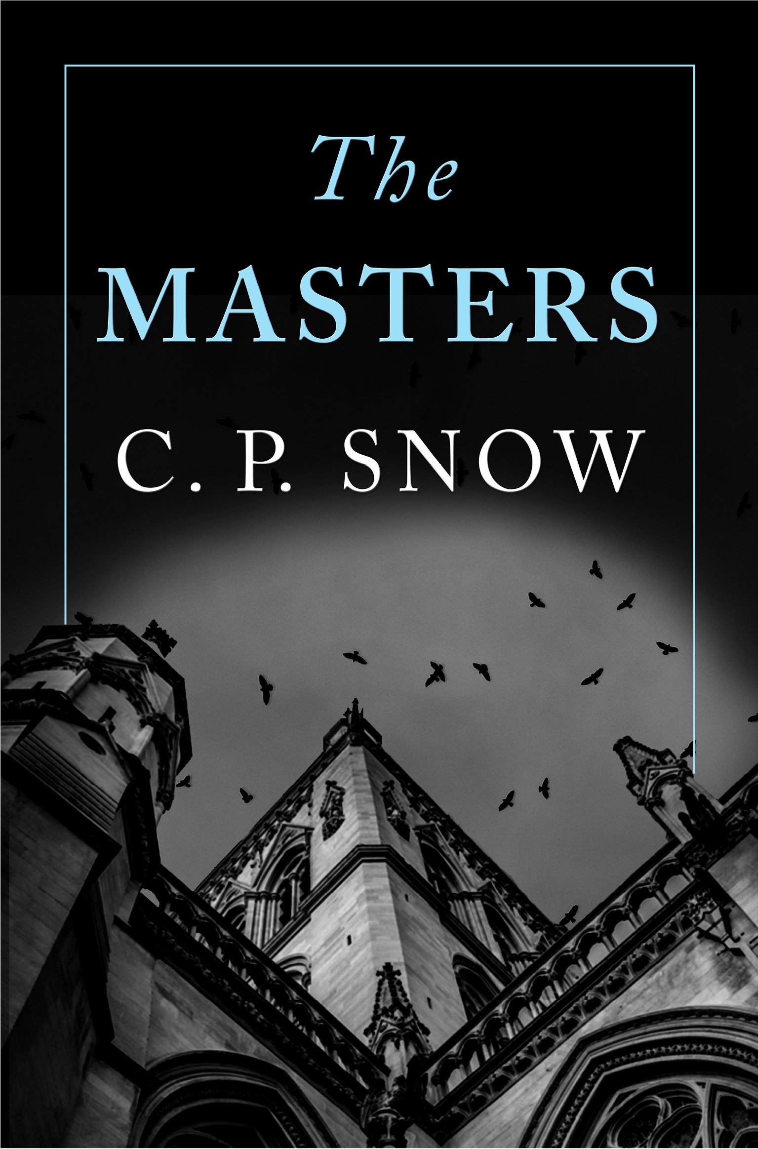 The Masters (Strangers and Brothers, 5)