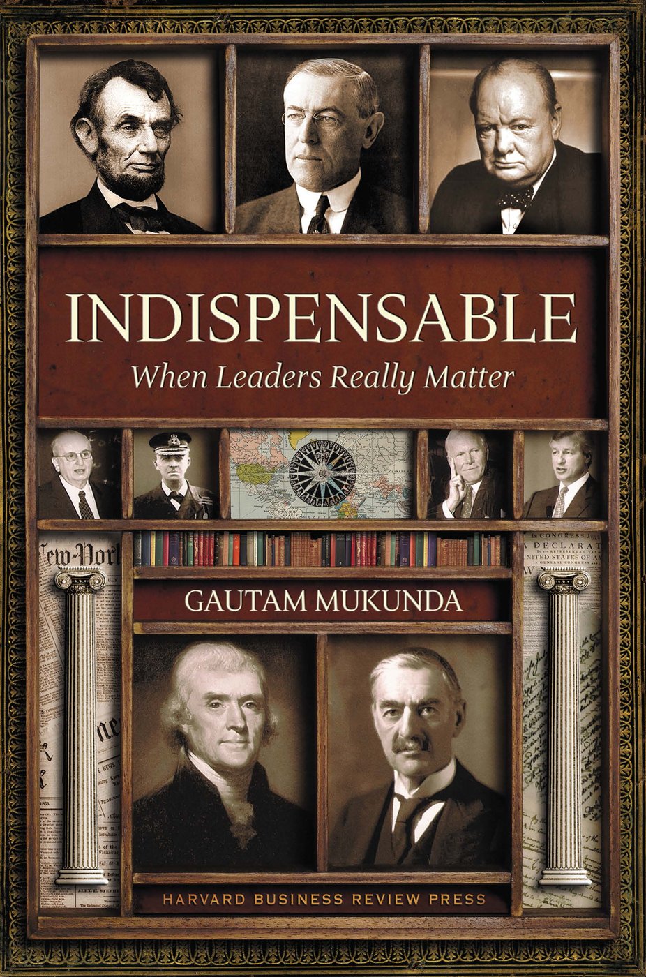 Indispensable: When Leaders Really Matter
