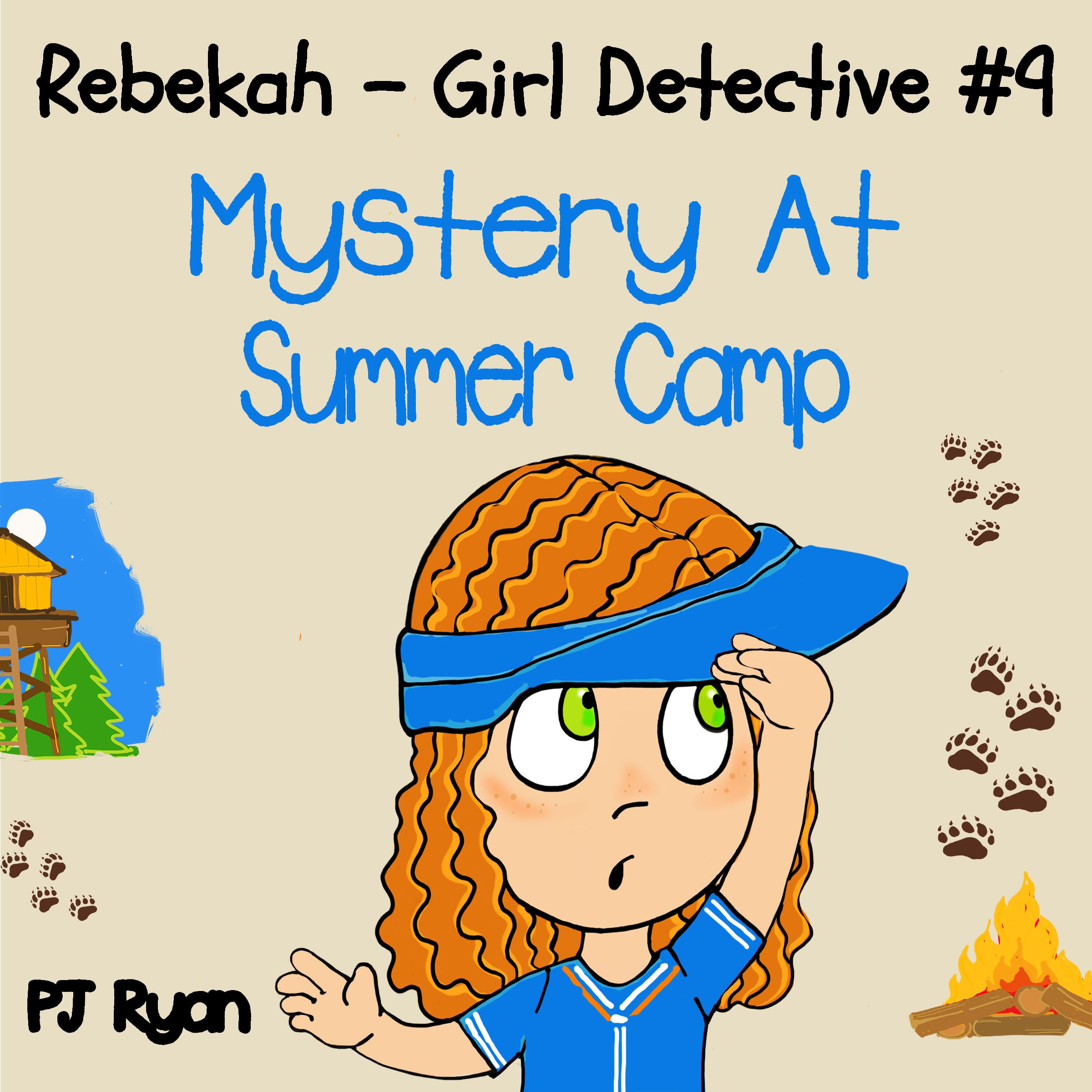 Cover art for Rebekah - Girl Detective #9: Mystery at Summer Camp