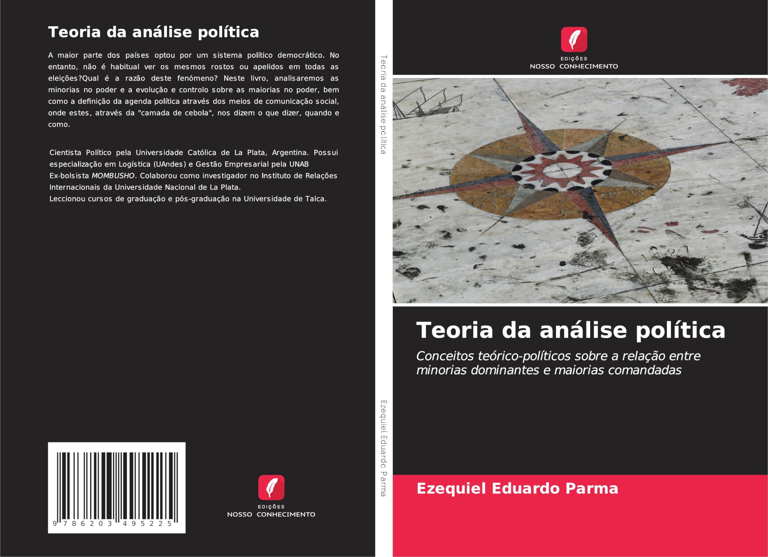 Teoria da análise política: Conceitos teórico-políticos sobre a relação entre minorias dominantes e maiorias comandadas