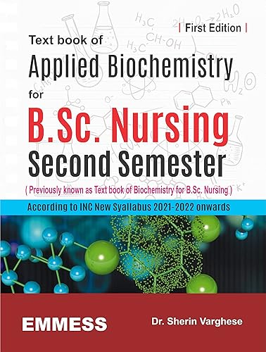 Text book of Applied Biochemistry for B.Sc. Nursing Second Semester - According to INC New Syallabus 2021-2022 onwards