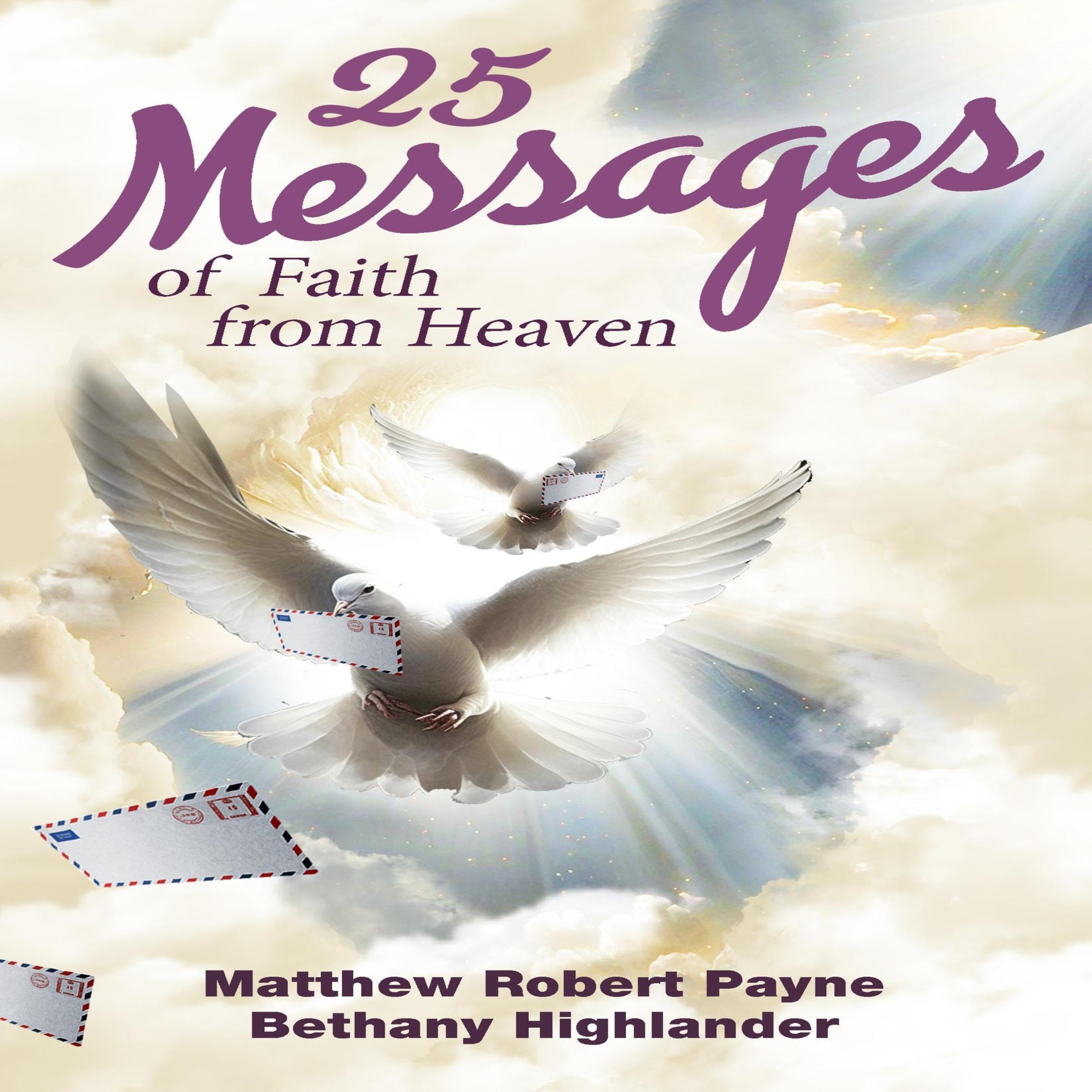 25 Messages of Faith from Heaven
