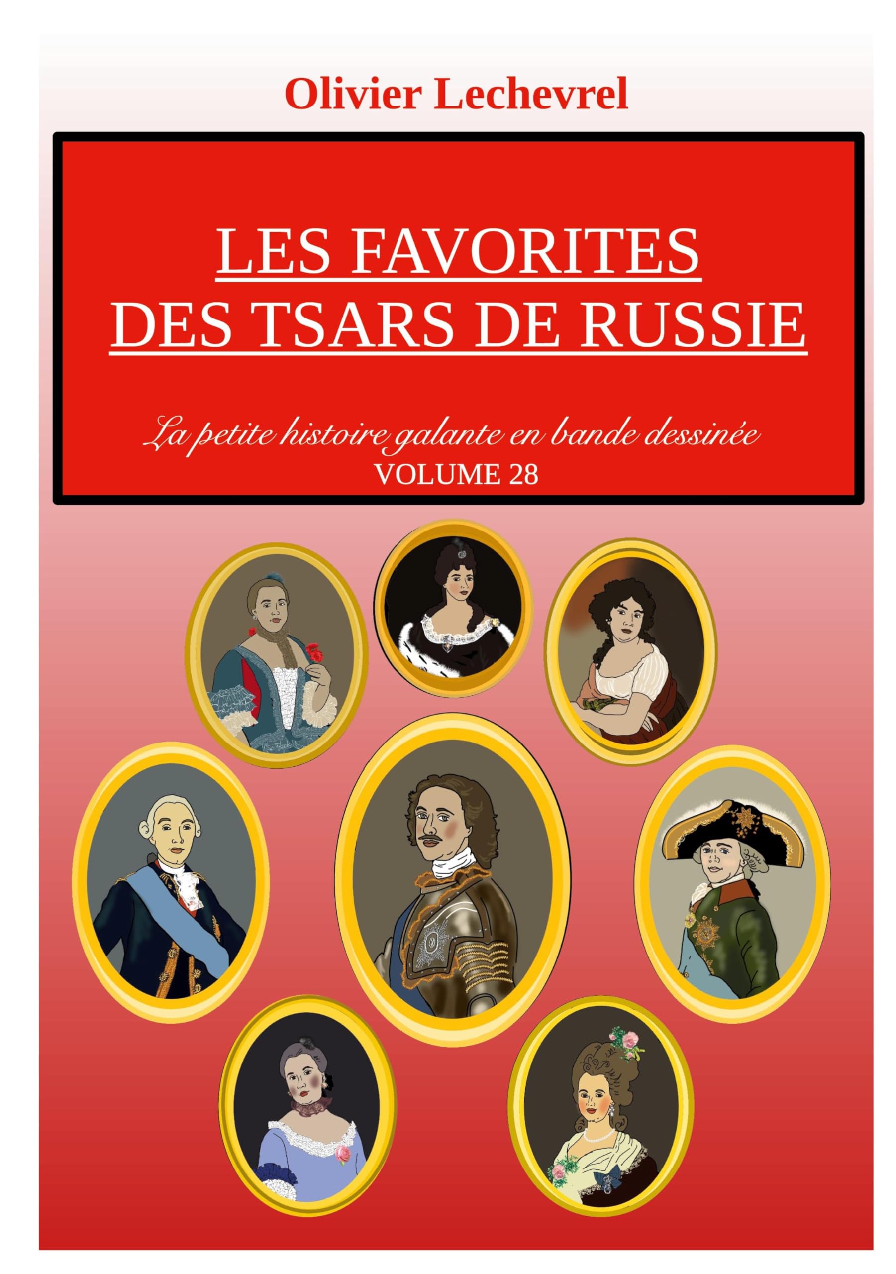 Les favorites des tsars de Russie