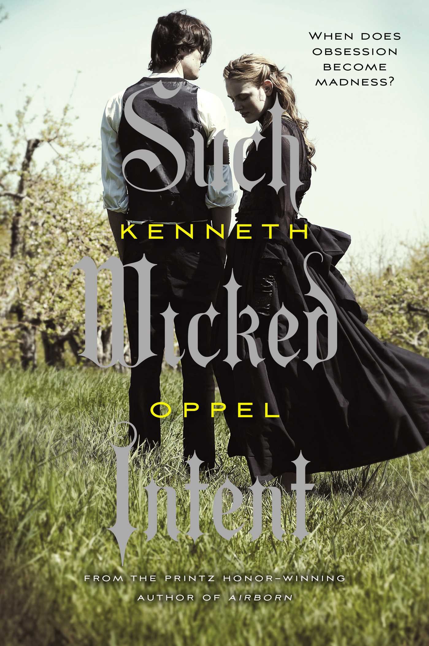 Such Wicked Intent: The Apprenticeship of Victor Frankenstein, Book Two