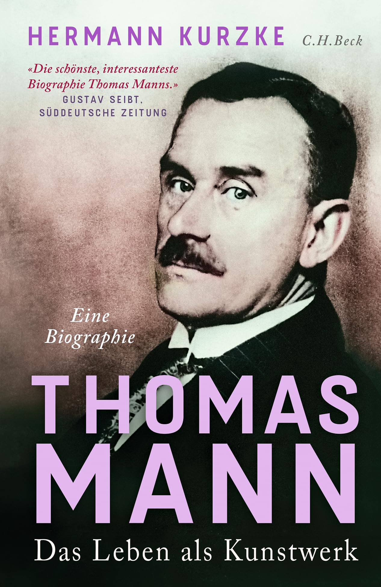 Thomas Mann: Das Leben als Kunstwerk. Eine Biographie. Sonderausgabe