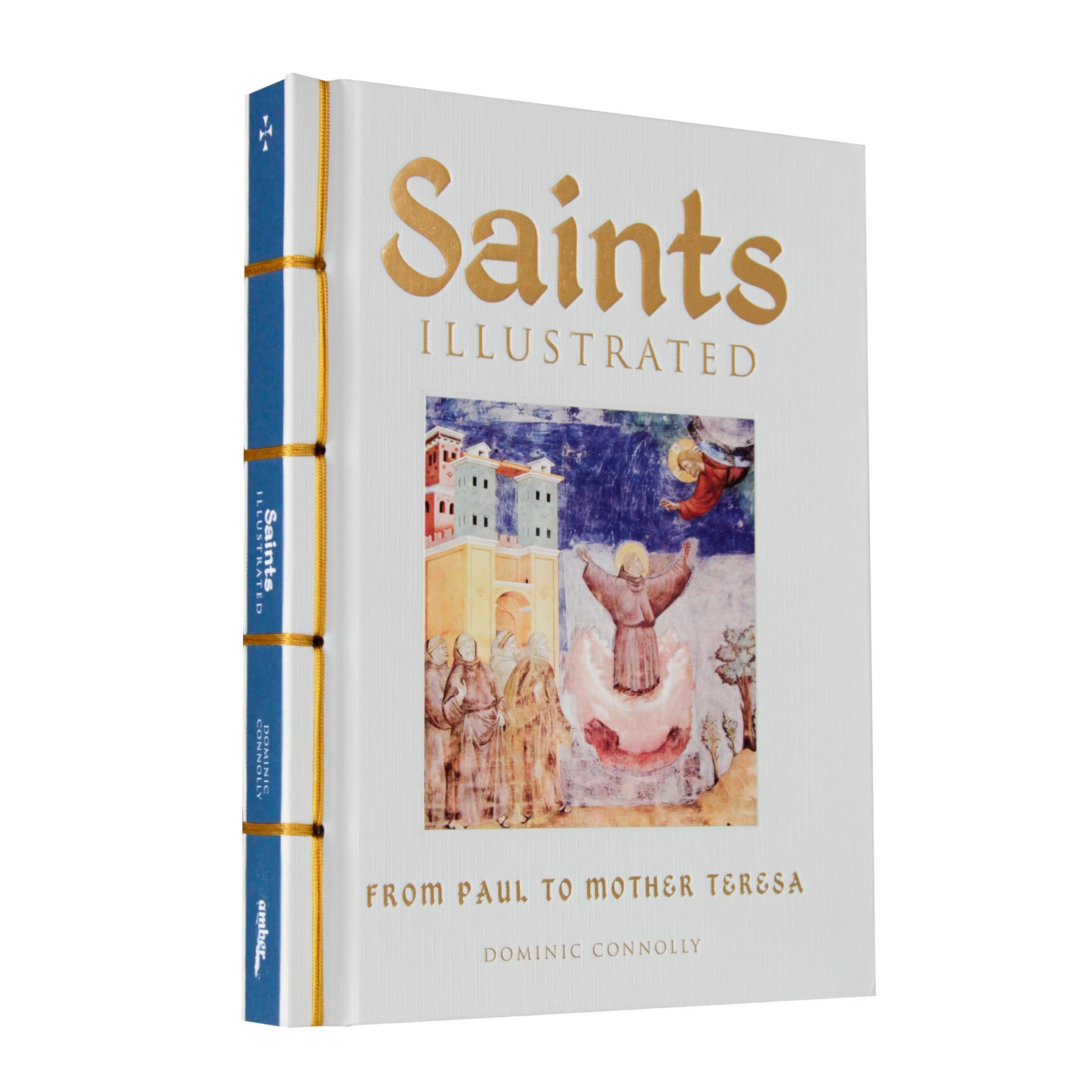 Saints Illustrated (Chinese Bound) (Chinese Bound Illustrated)