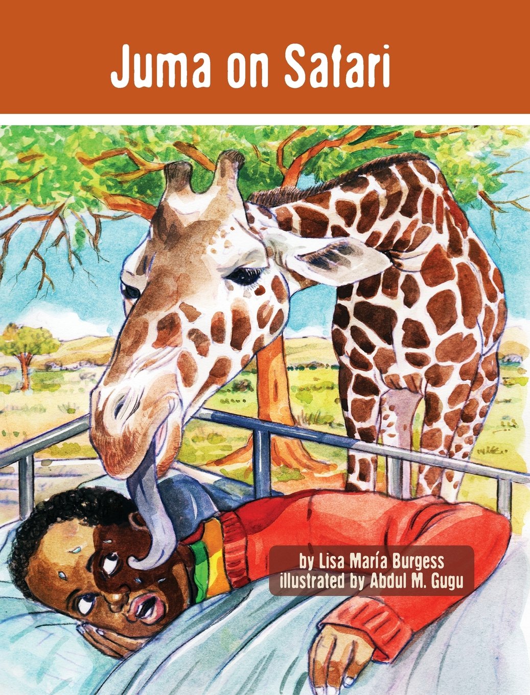 Juma on Safari: The Tanzania Juma Stories (Kids' Books from Here and There)
