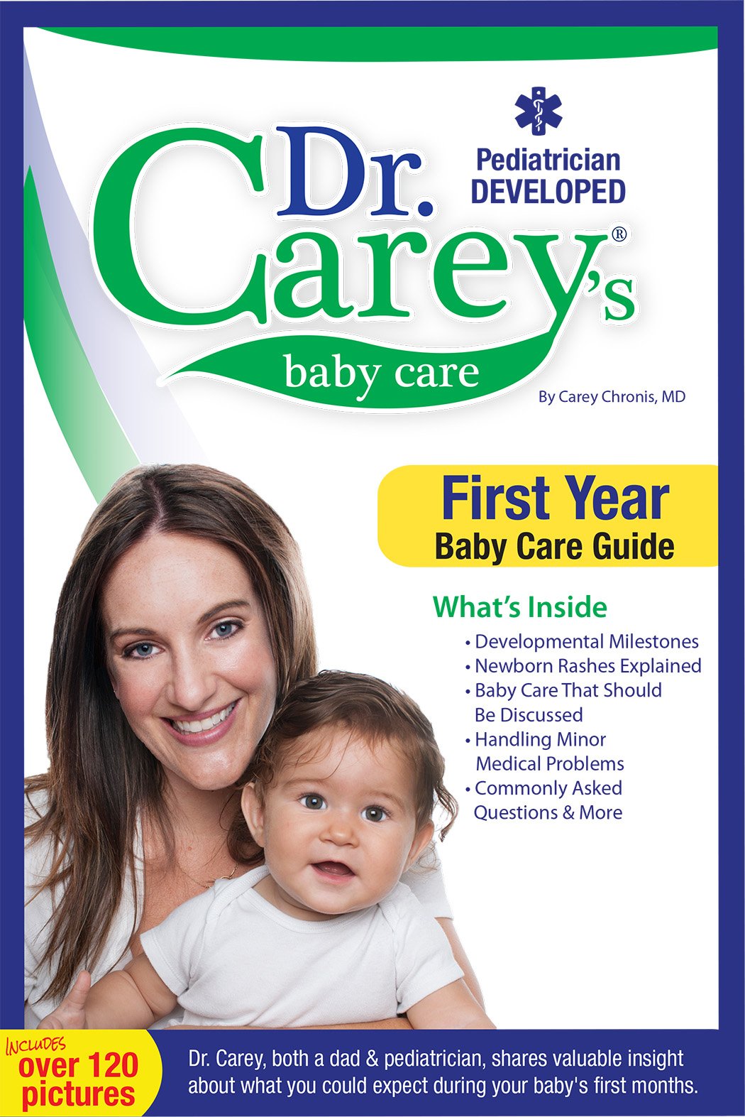 Dr. Carey's Baby Care: First Year Baby Care Guide