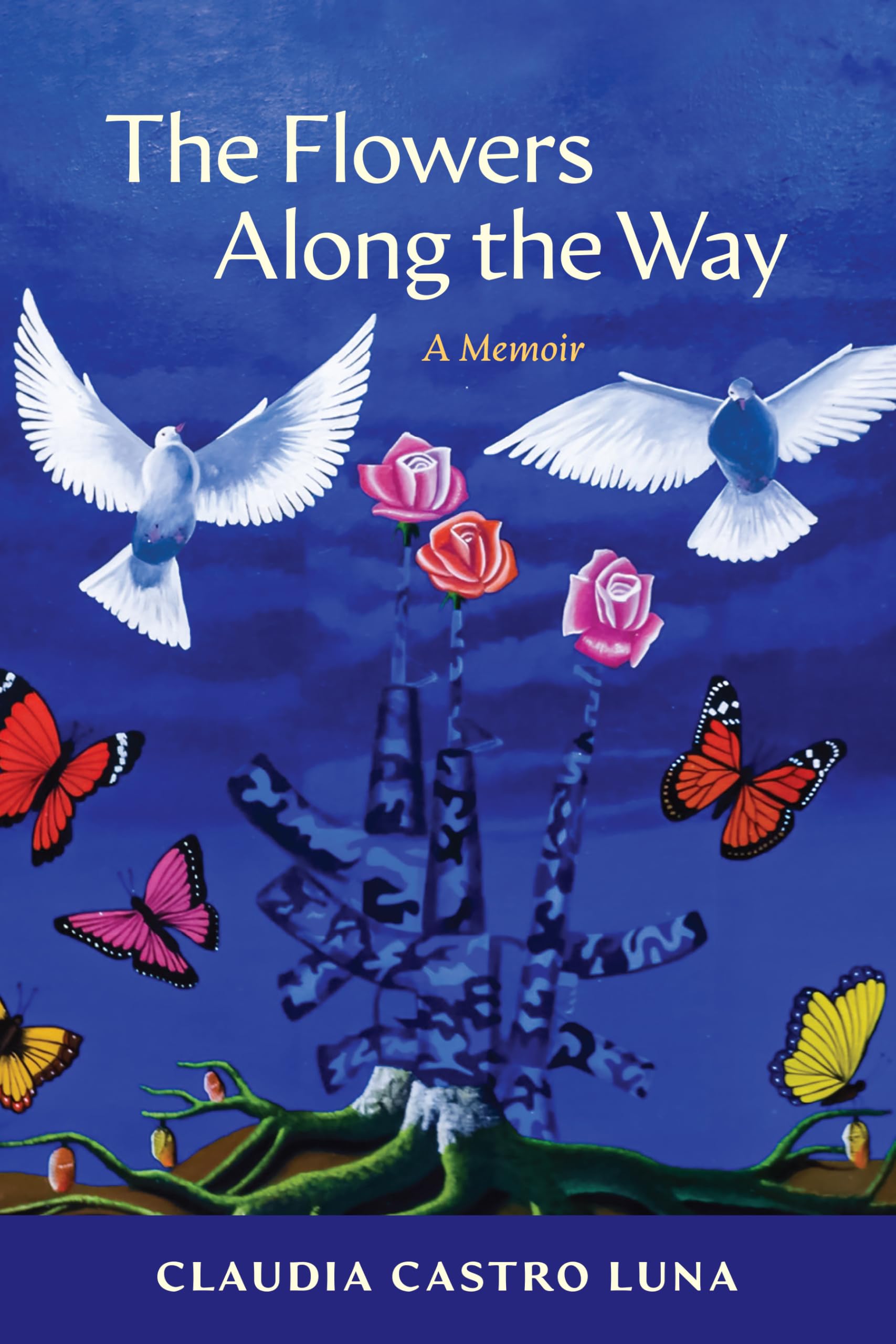 The Flowers Along the Way: A Memoir