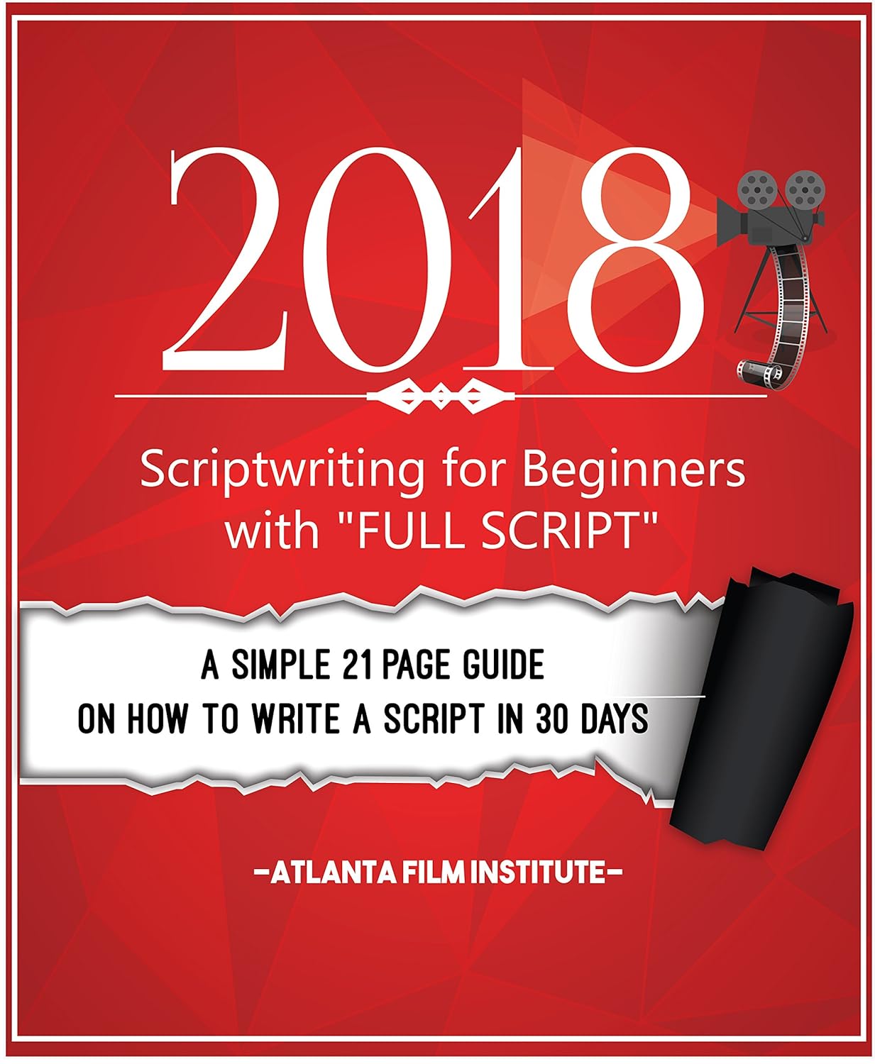 Scriptwriting for Beginners with FULL SCRIPT - Kindle edition by FILM ...