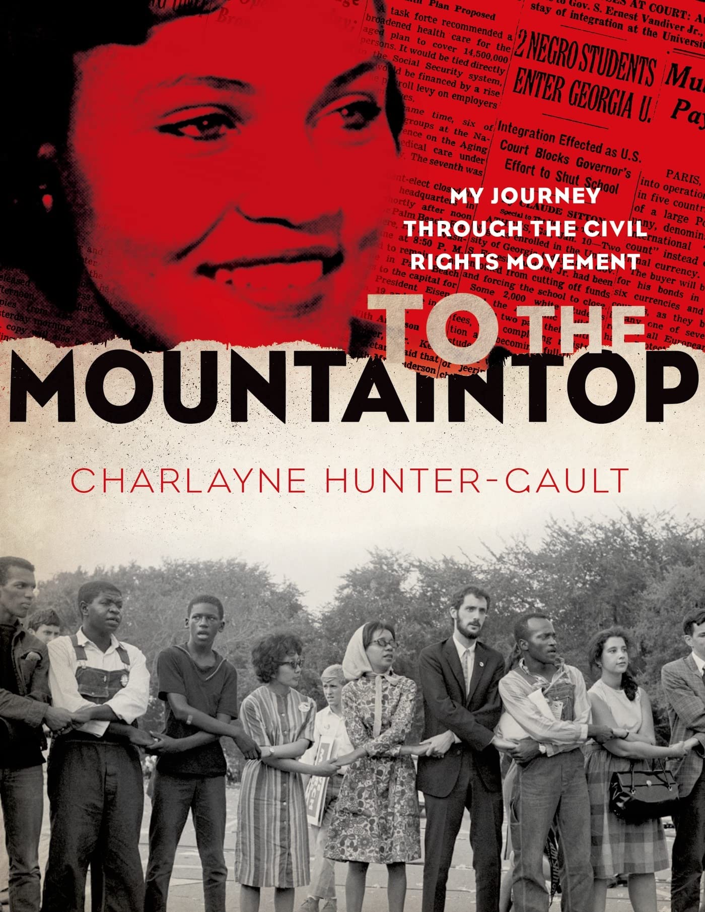To the Mountaintop: My Journey Through the Civil Rights Movement (New York Times)
