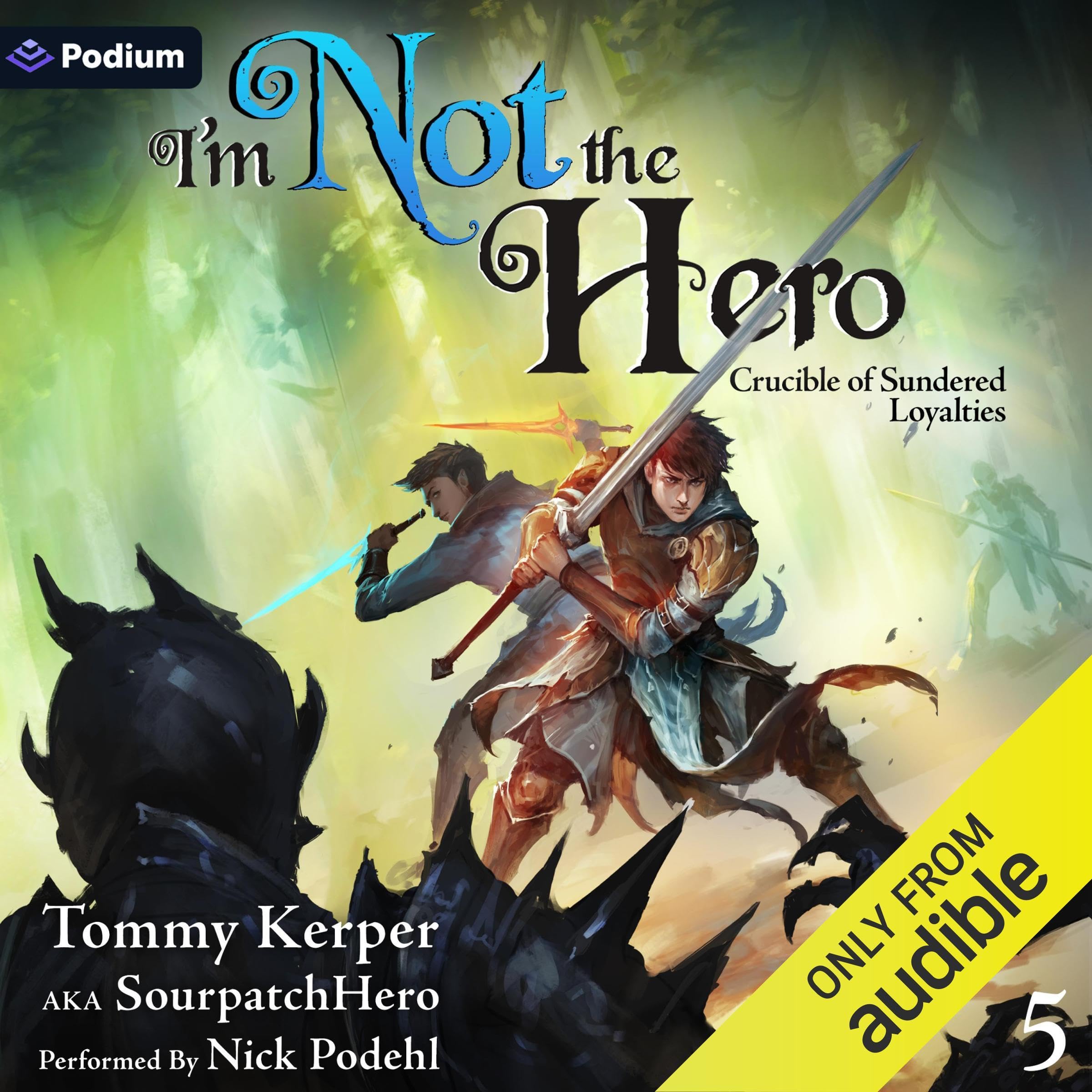 Cover art for Crucible of Sundered Loyalties: An Isekai LitRPG