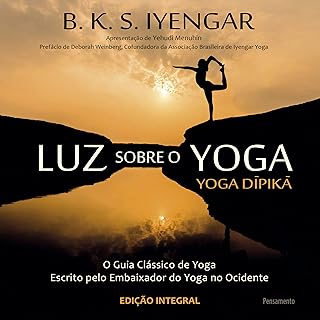 Luz Sobre o Yoga: Luz Sobre o Yoga