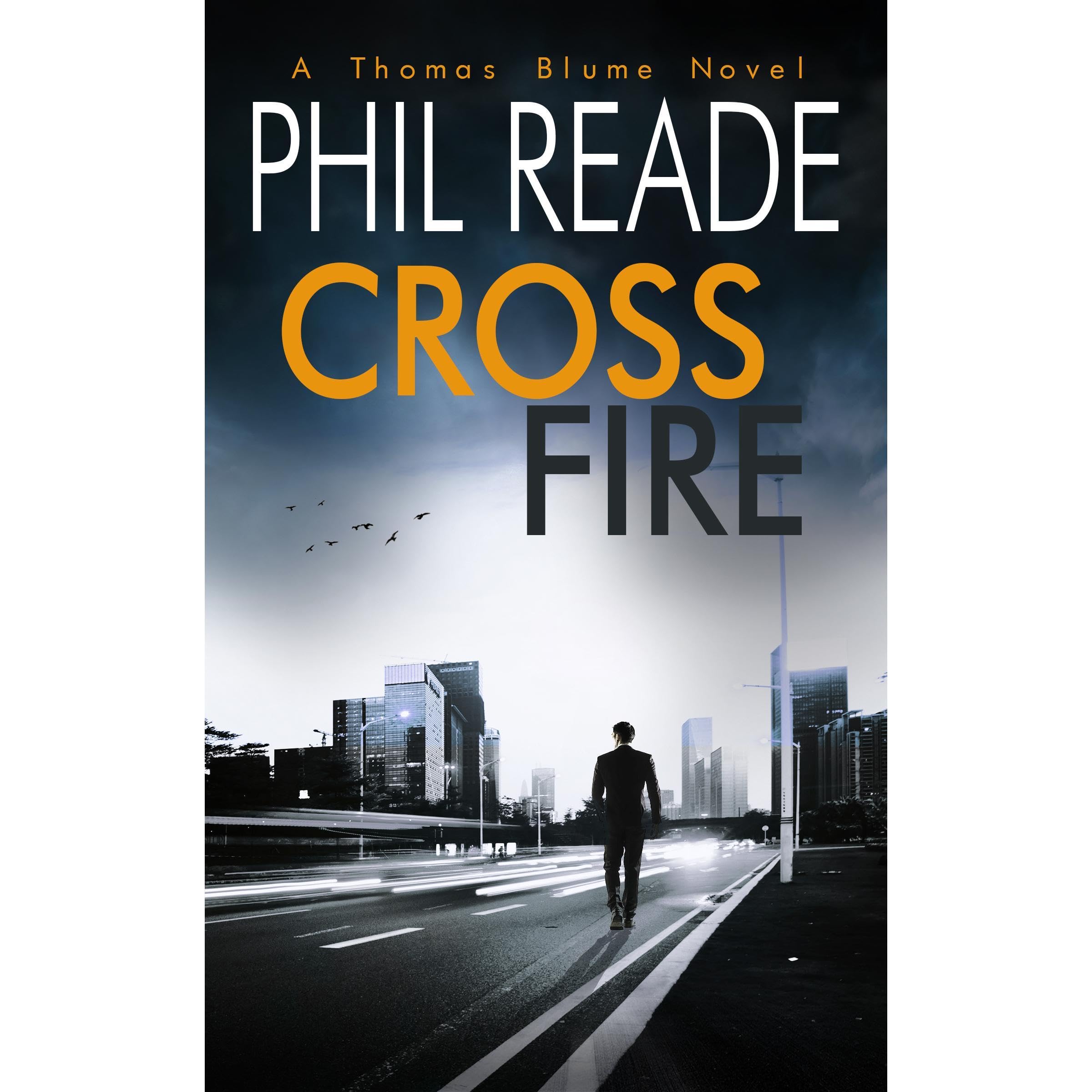 CROSS FIRE: An Action-Packed Mystery-Thriller