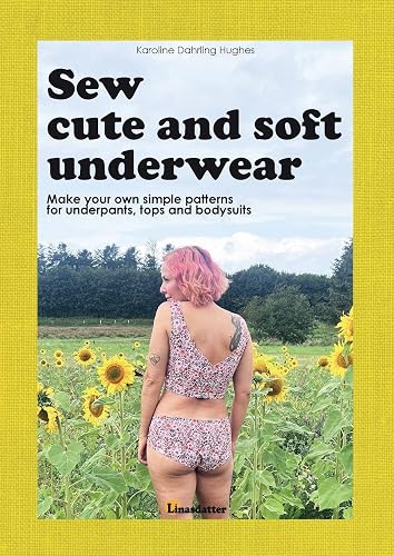 Sew cute and soft underwear - Paperback