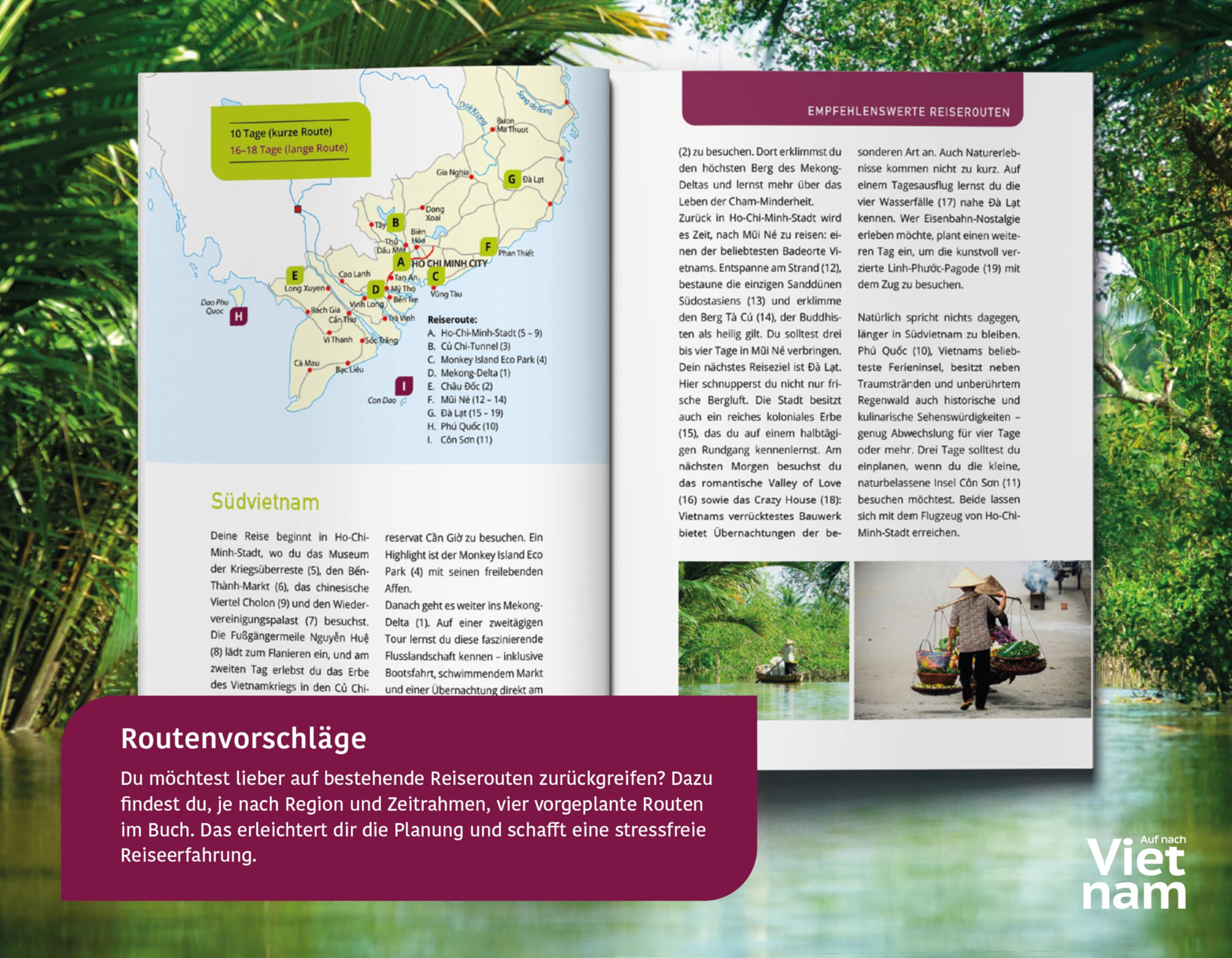 Auf nach Vietnam! 57 einzigartige Erlebnisse - Für eine unvergessliche Reise auch abseits der Touristenpfade | Praktischer Reiseführer mit Routenvorschlägen und Insidertipps