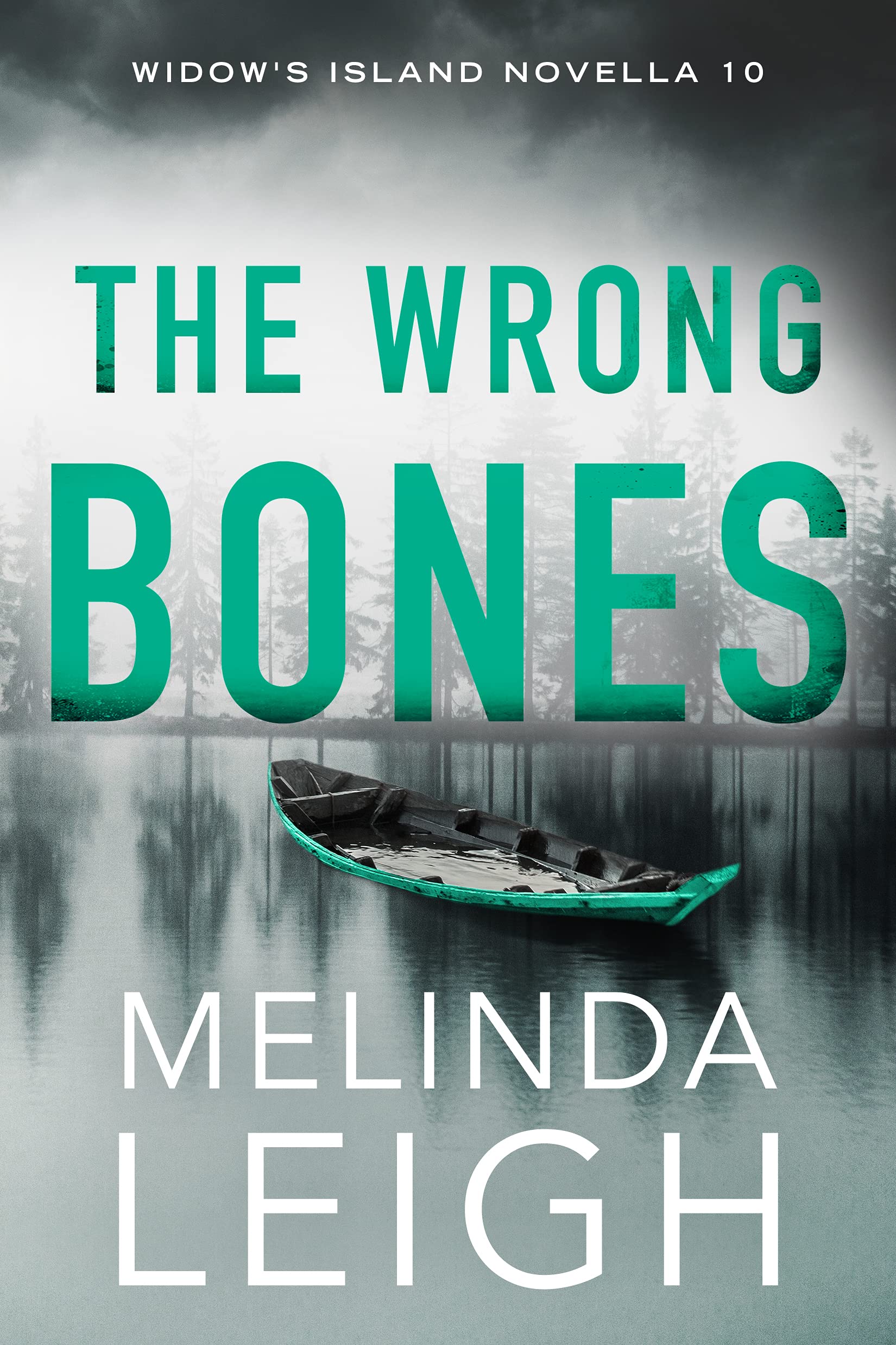 The Wrong Bones (Widow's Island Novella Book 10)