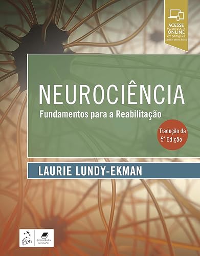 Neurociência - Fundamentos para a Reabilitação