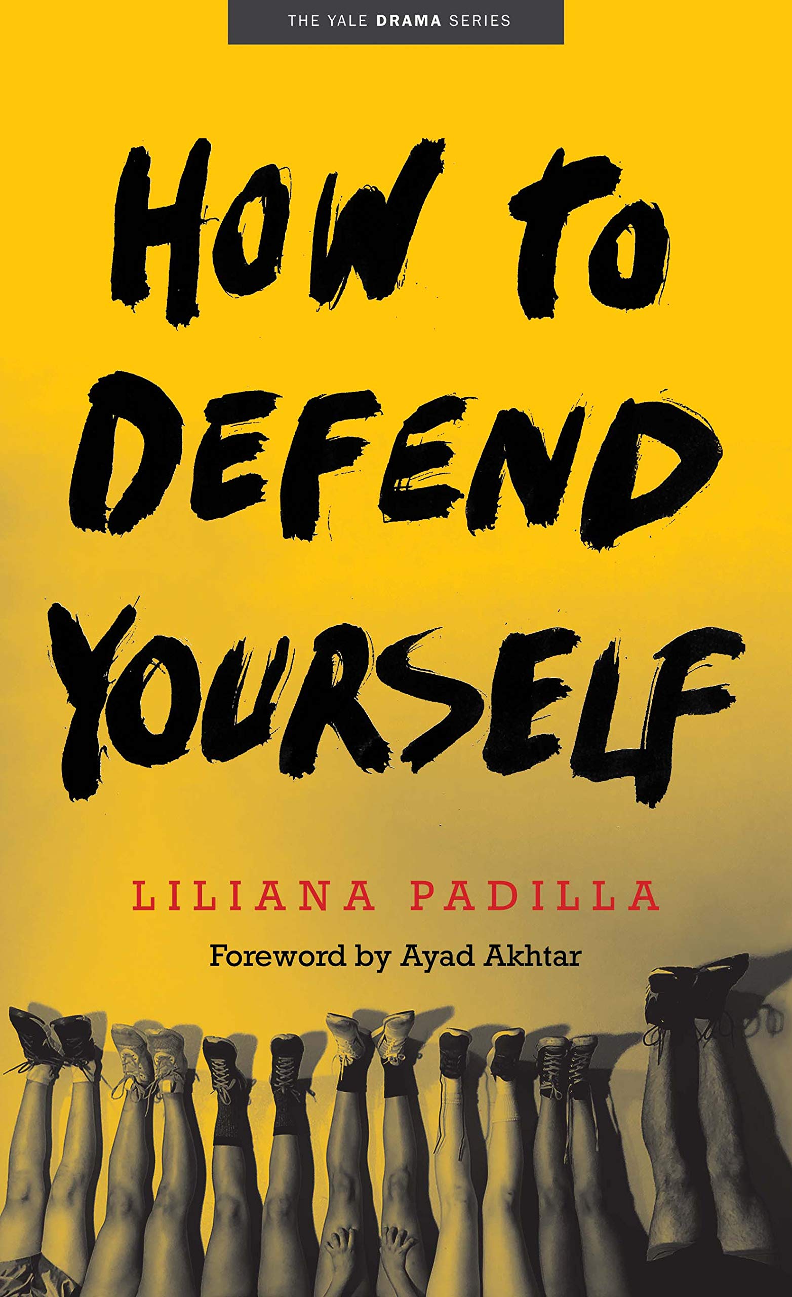 Buy How to Defend Yourself (Yale Drama Series) — BookShops.in