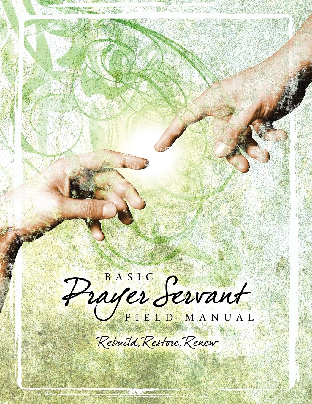 Basic Prayer Servant Training Manual