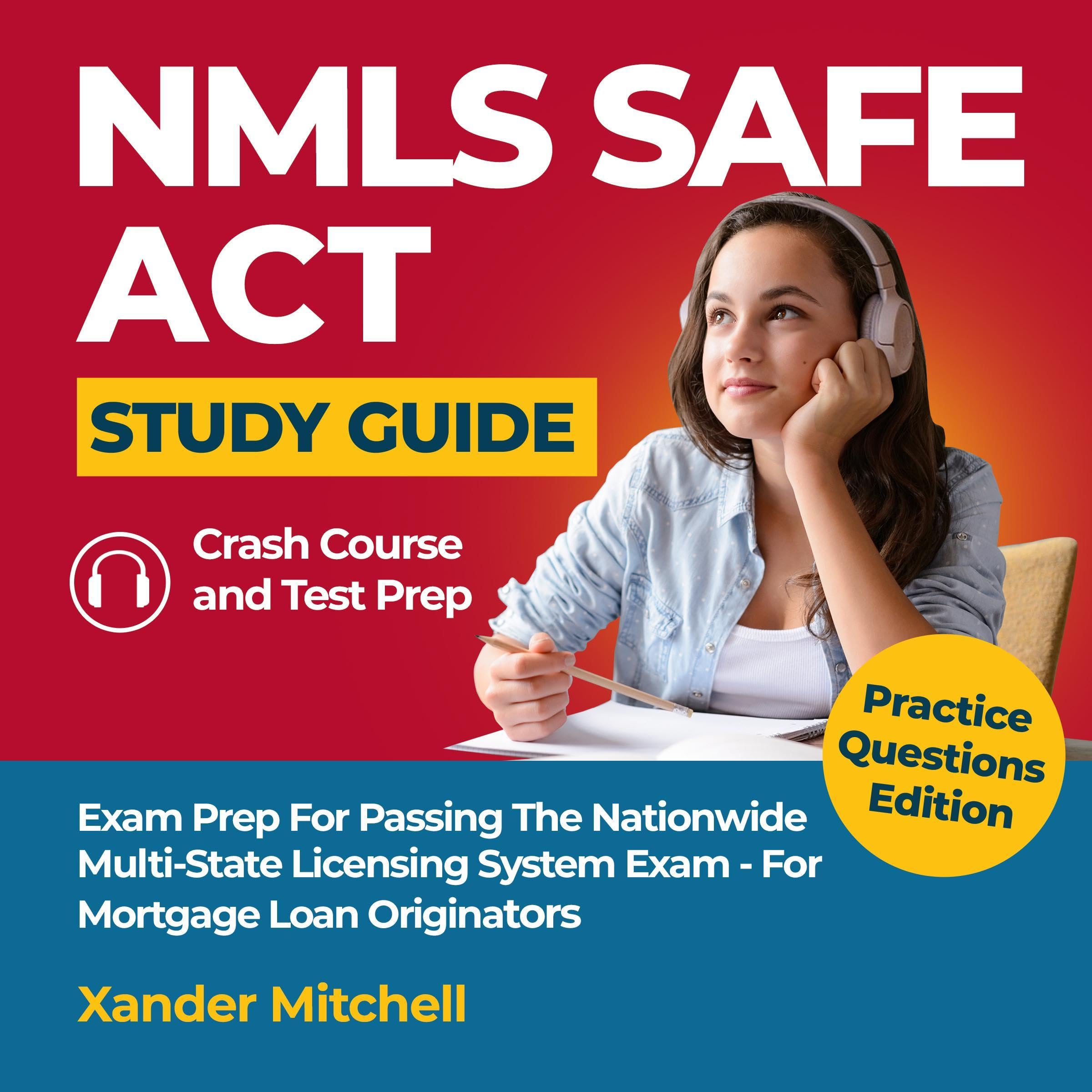 Cover art for NMLS Safe Act Study Guide - Practice Questions Edition