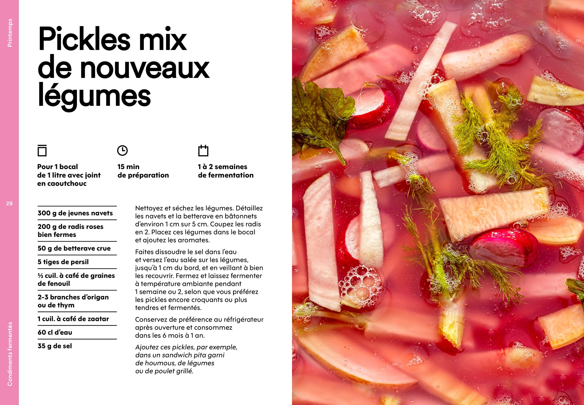Le livre des condiments: 50 recettes de pickles, condiments et sauces pour rendre les plats inoubliables