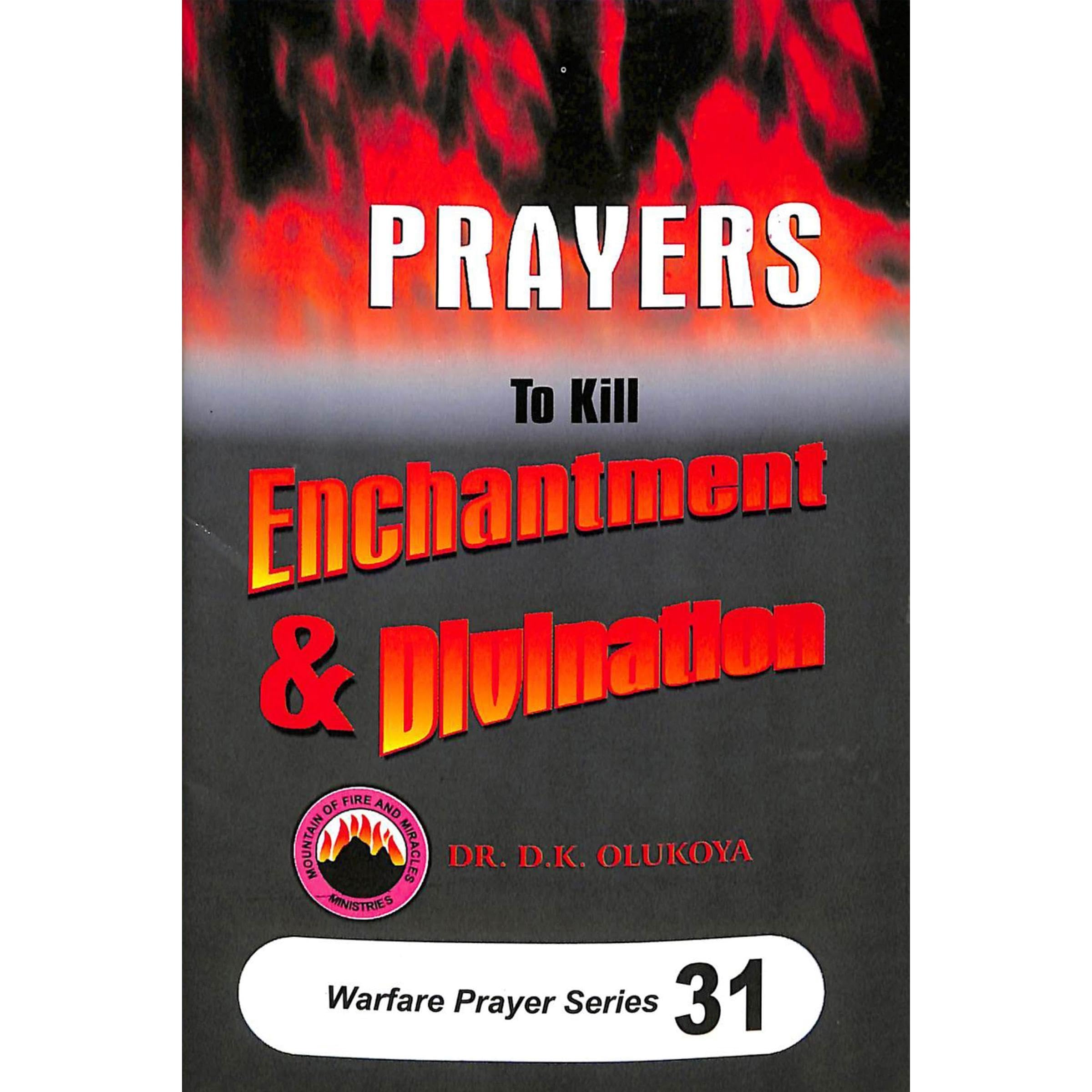 Prayers to Kill Enchantment and Divination