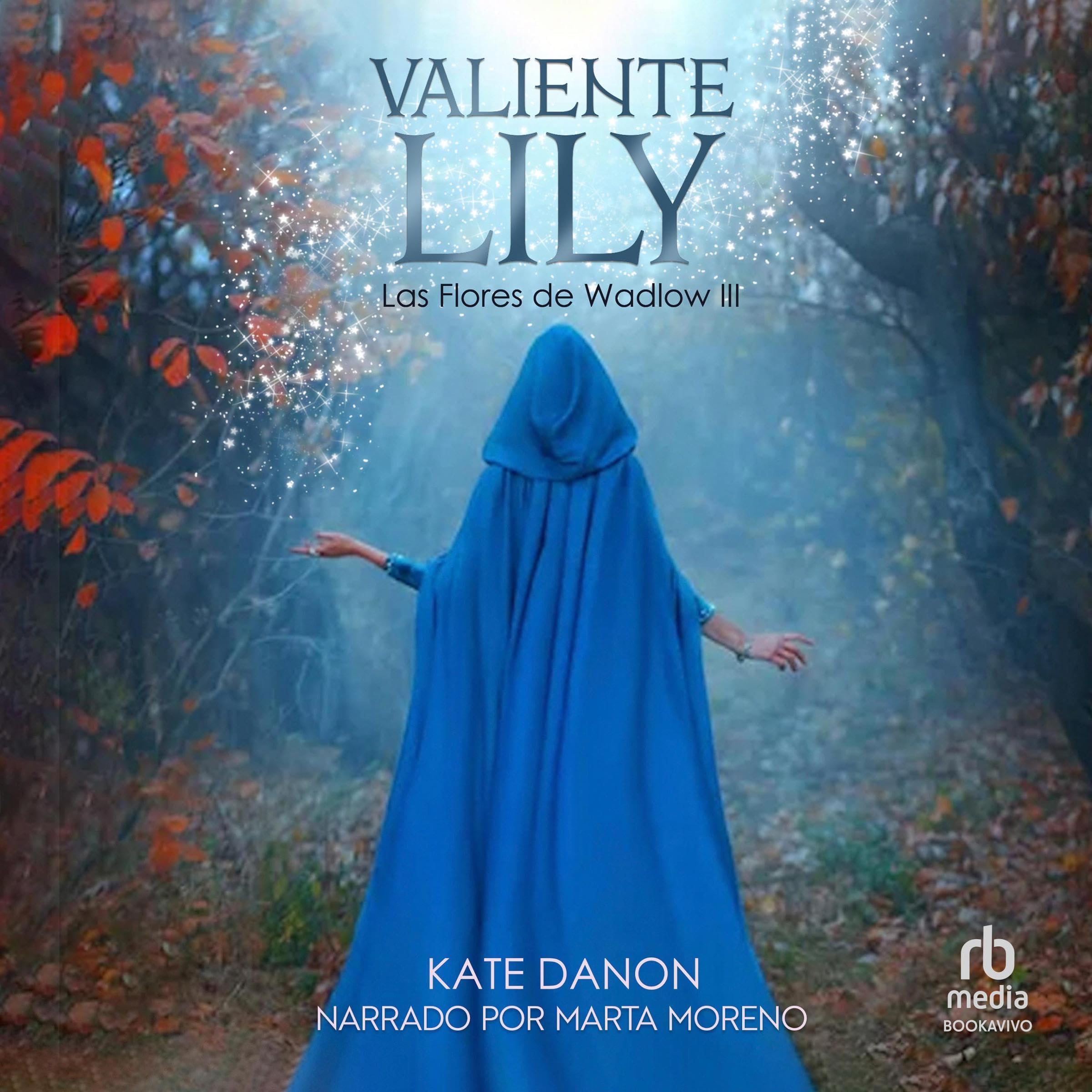 Valiente Lily (Spanish Edition)