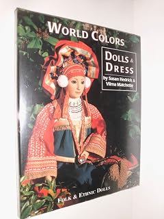 World Colors Dolls & Dresses, Folk & Ethnic Dolls