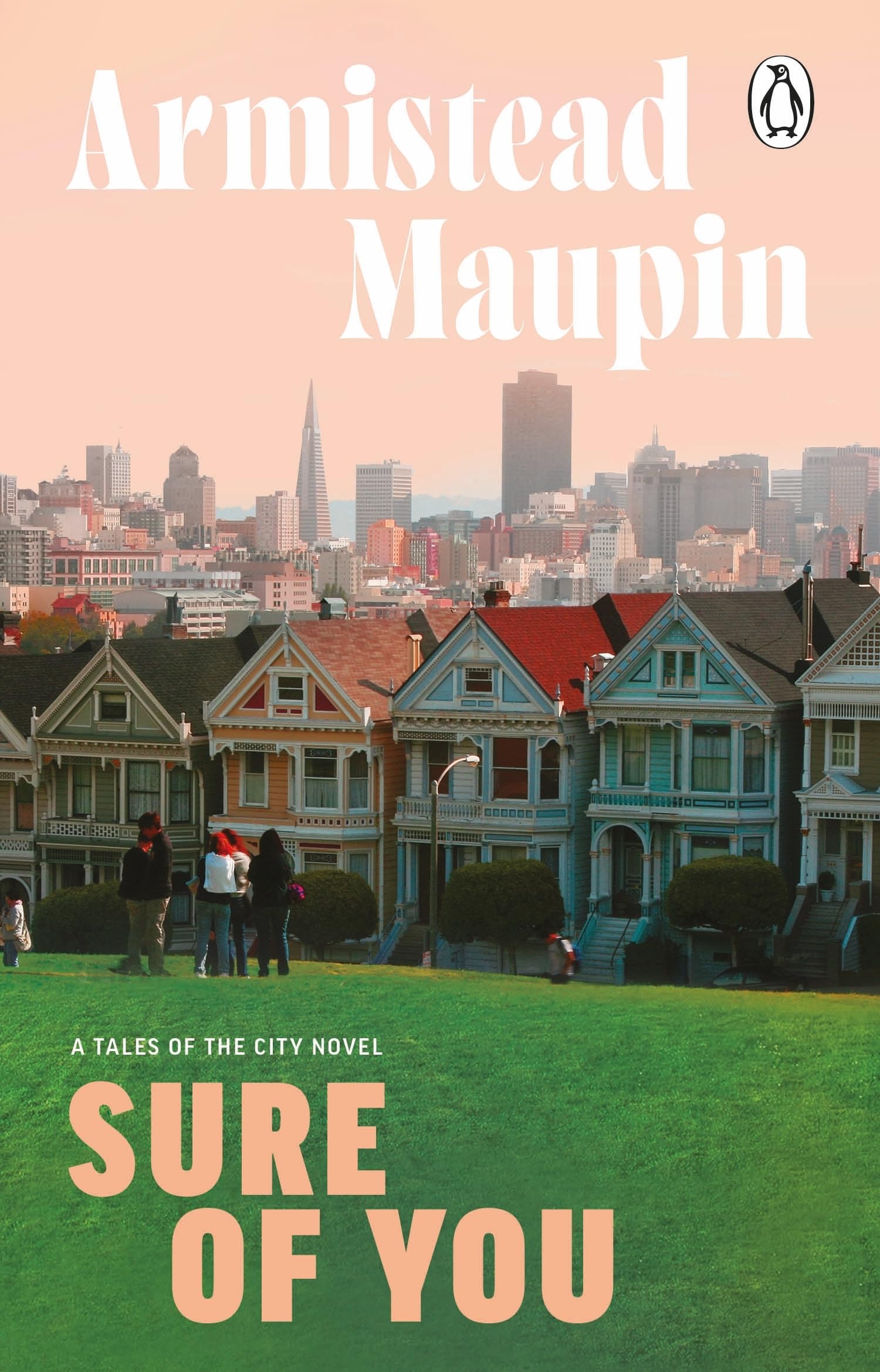 Sure Of You Tales of the City 6 by Armistead Maupin (Paperback Book)