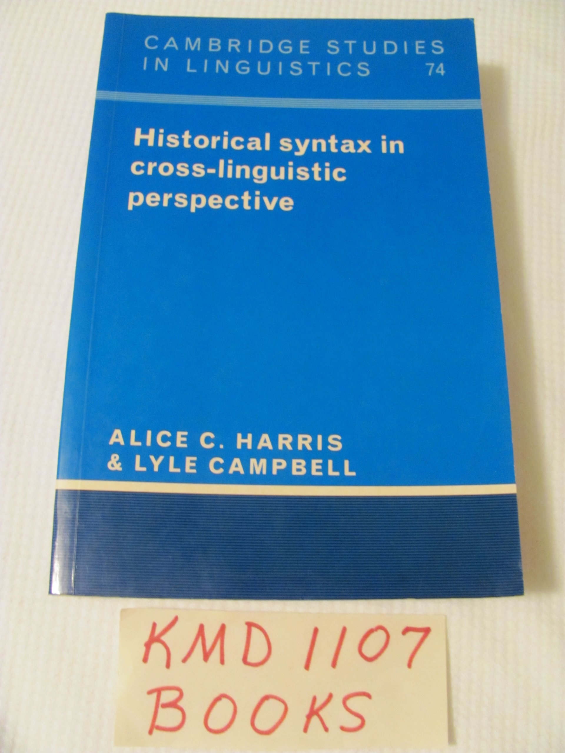 Historical Syntax in Cross-Linguistic Perspecti. Harris<|